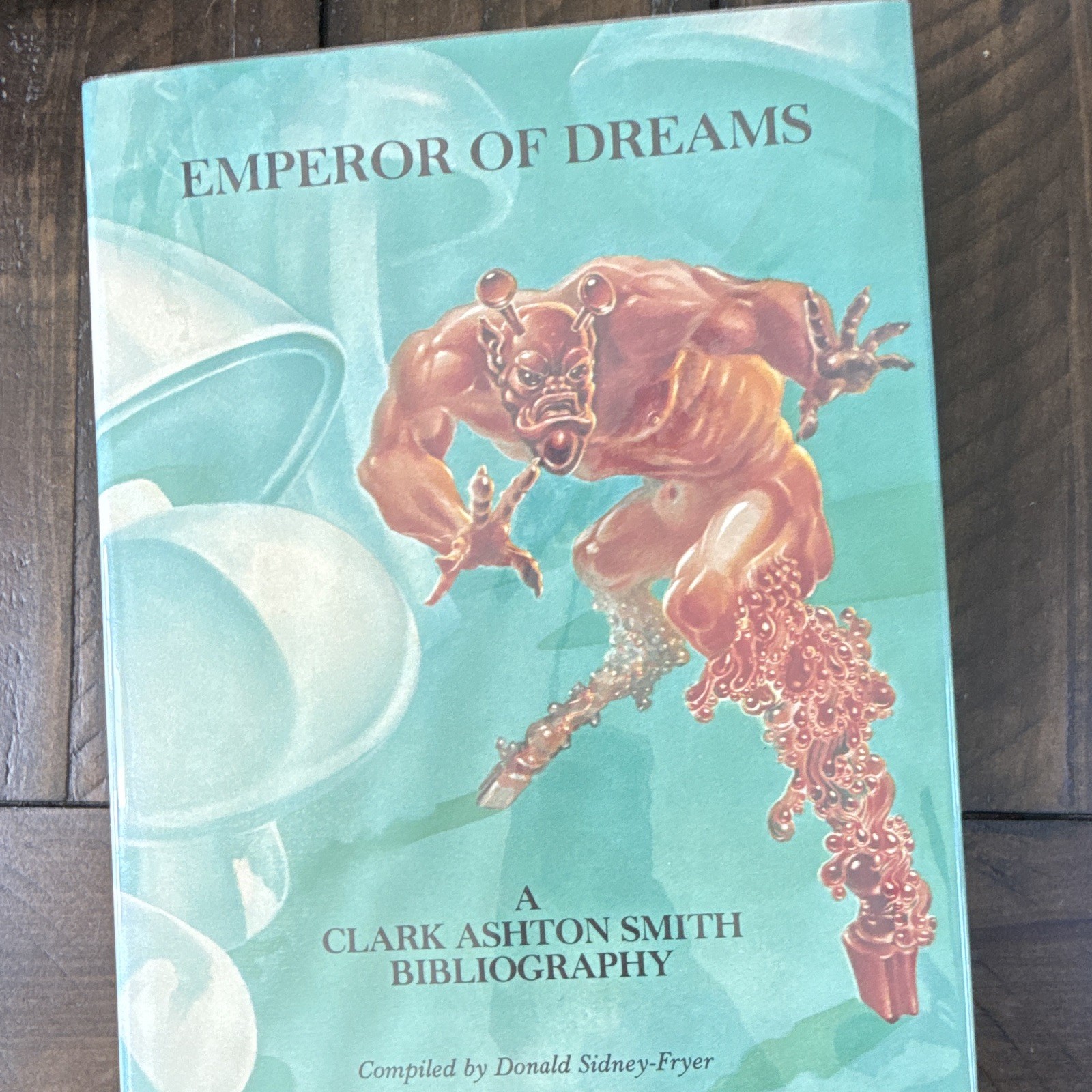 Donald Sidney-Fryer Emperor of Dreams Hardcover Dust Jacket Donald M Grant 1978