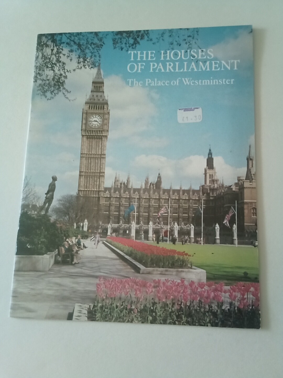 The Houses of Parliament The Palace Of Westminster 1973 Pitkin Pictorial Staff