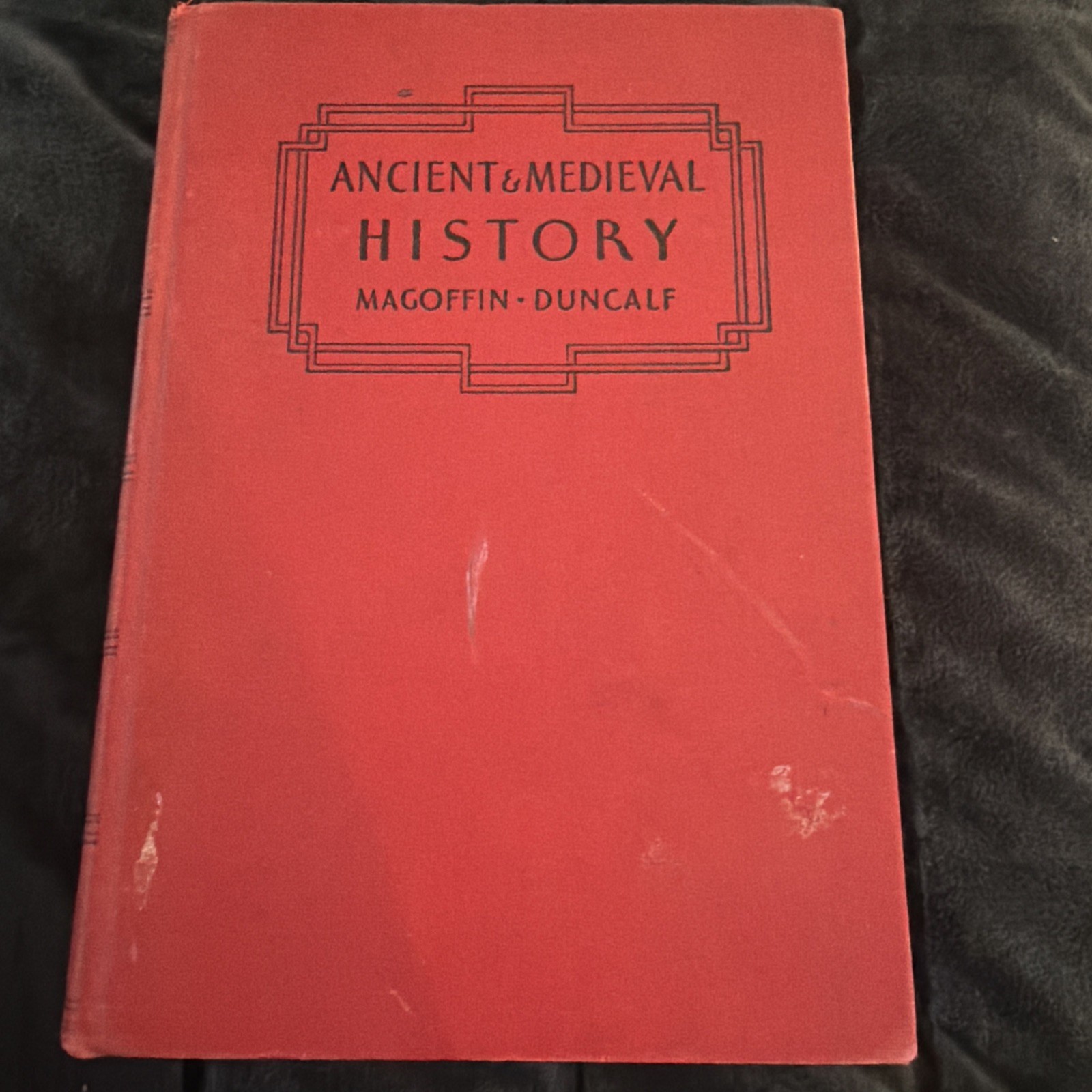 Vintage Ancient + Medieval History Book Magoffin Duncalf HC 1st Ed No DJ