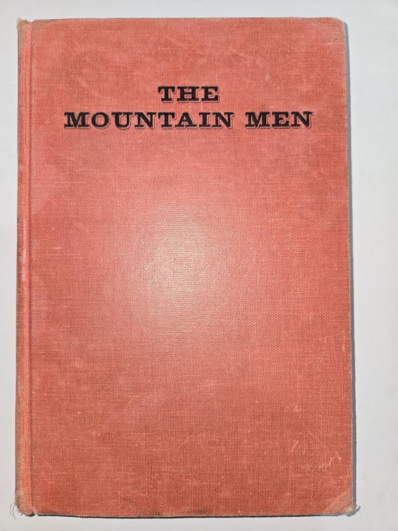 The Mountain Men by Wyatt Blassingame & Richard Glendinning – 1st Printing 1962