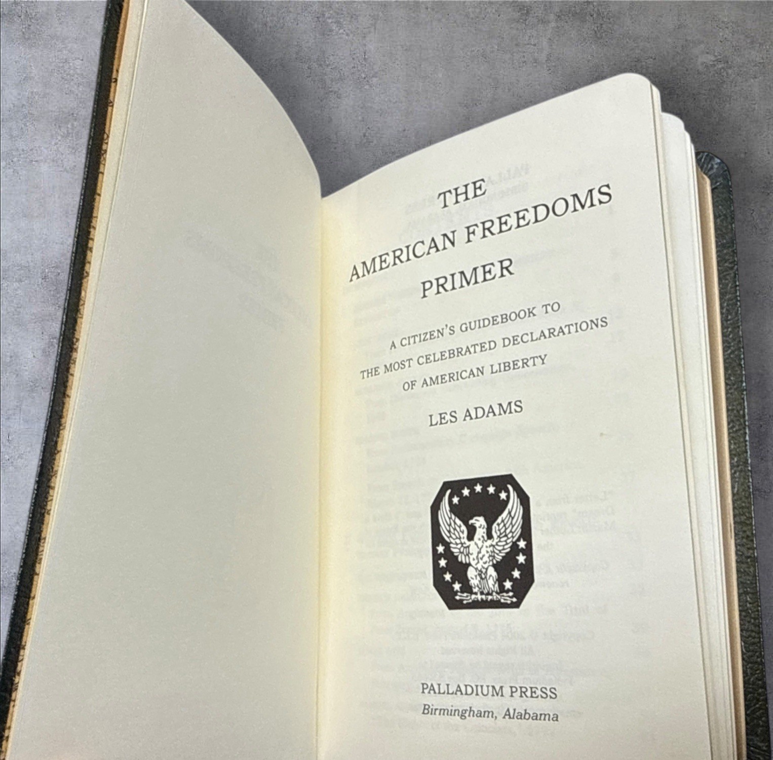 The American Freedoms Primer by Les Adams 2004/ signed/ Palladium Press