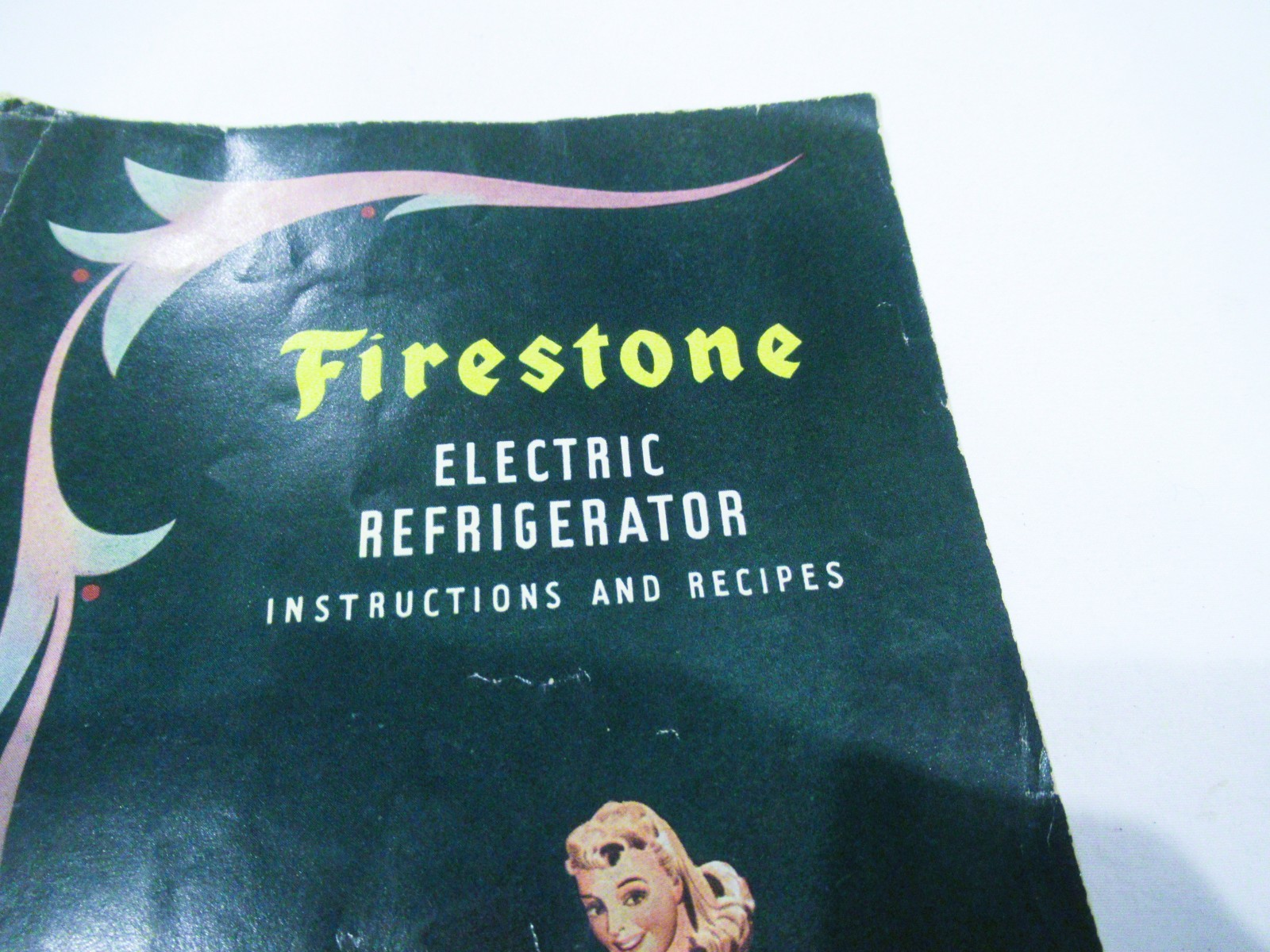Firestone Electric Refrigerator Instruction and Recipes, c. 1940s / 1950s