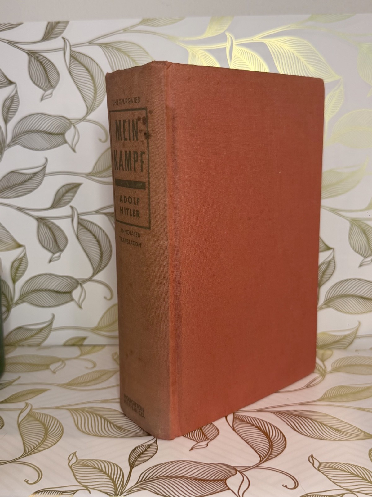 Mein Kampf Complete and Unabridged Fully Annotated 1939 1st ed HOUGHTON MIFFLIN
