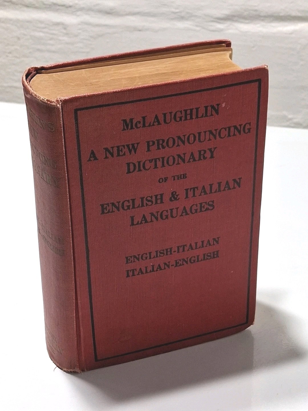 1908 McLAUGHLIN A NEW PRONOUNCING DICTIONARY ITALIAN & ENGLISH LANGUAGES HC Book