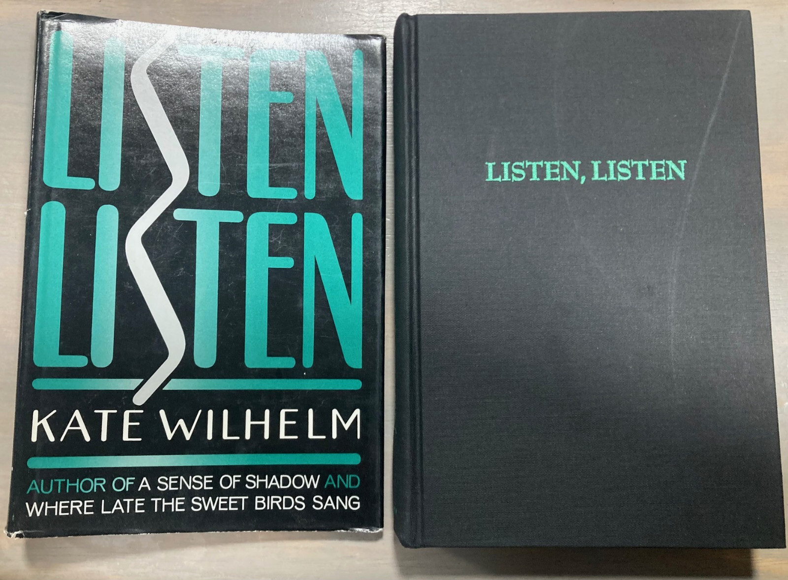 Listen, Listen Kate Wilhelm 1981 Houghton Mifflin 1st ed. Collects 4 Novellas