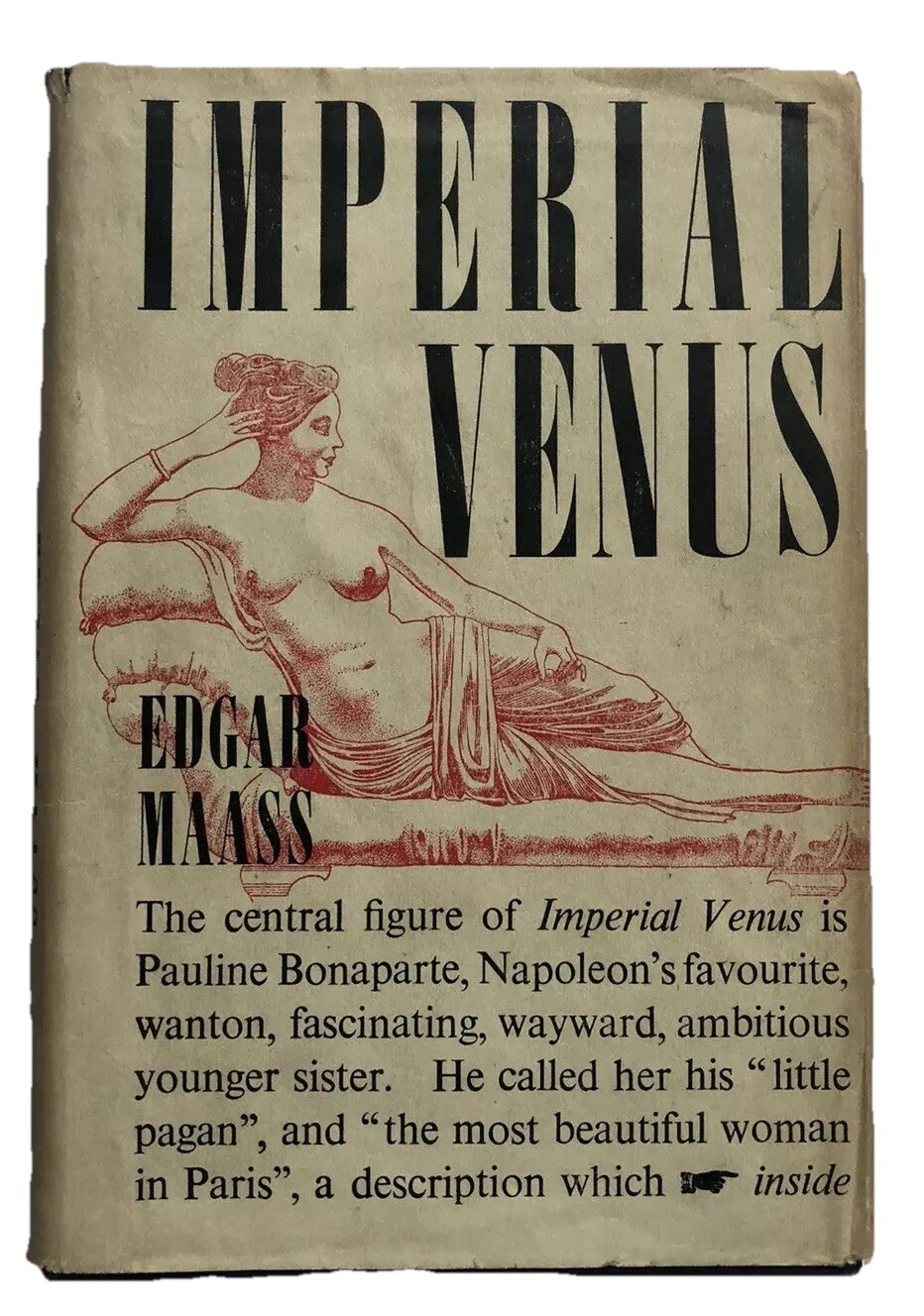Imperial Venus, Edgar Maass. 1946. 1st Edition In Dust Jacket