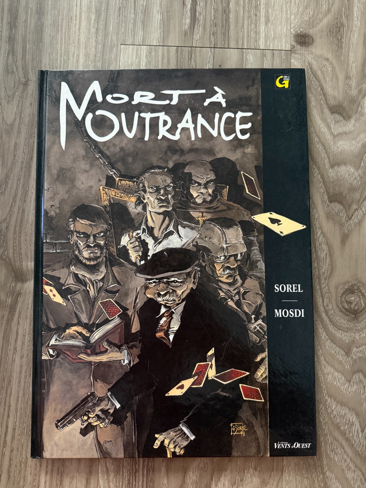 Mort à Outrance Guillaume Sorel Thomas Mosdi Vents d’Ouest 1995 French BD