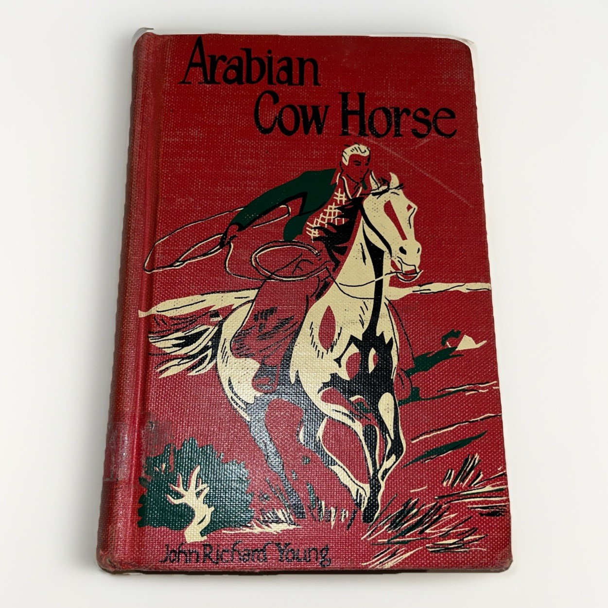 Vintage Arabian Cow Horse Hardcover Book 1st Edition 1953 By John Richard Young