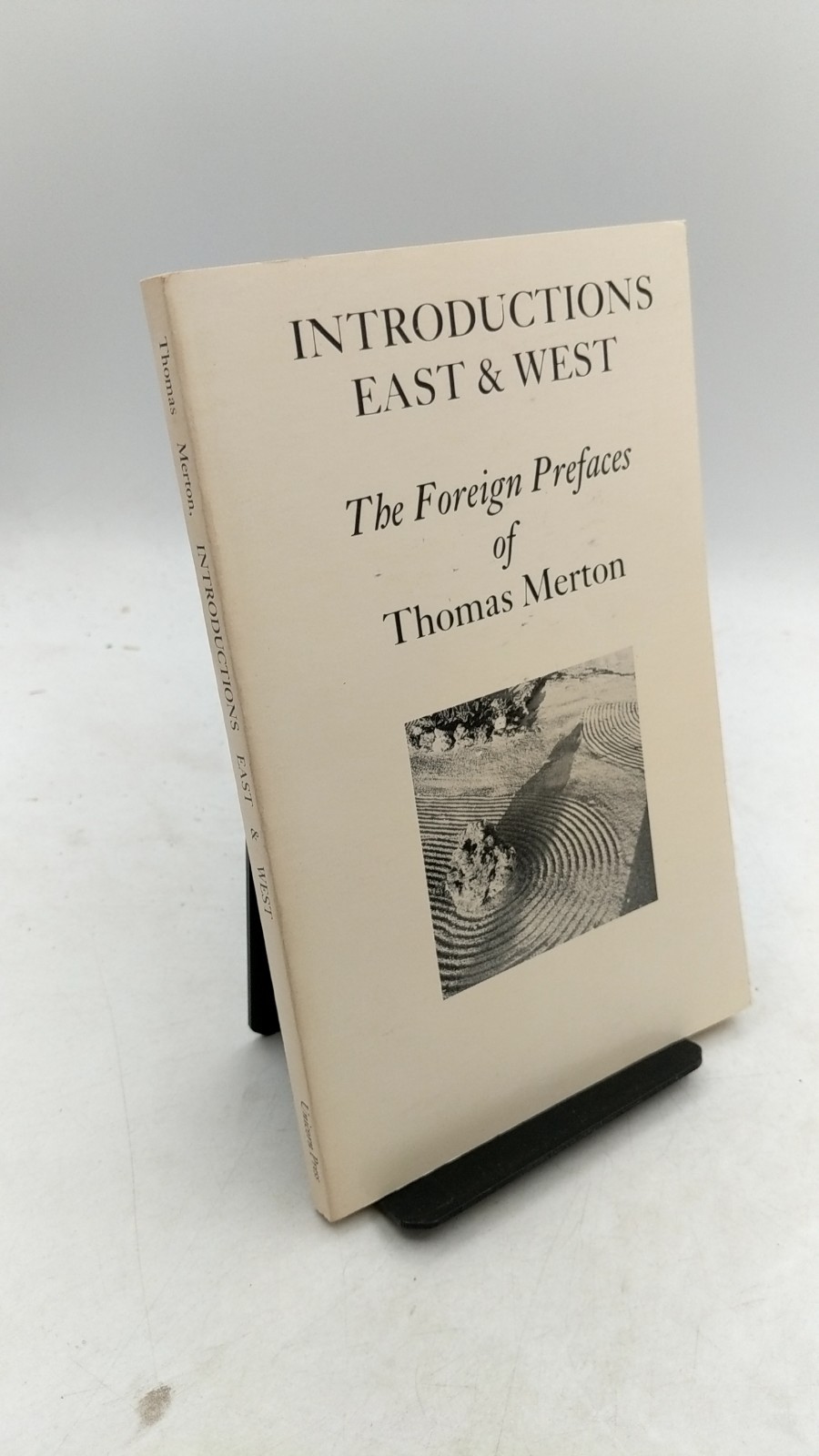 Introductions East & West: The Foreign Prefaces of Thomas Merton Thomas Merto…
