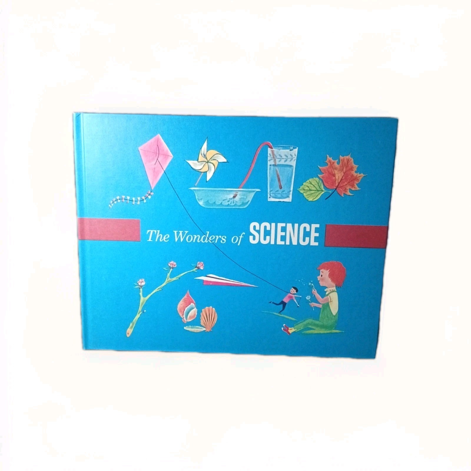 The Wonders of Science Bertha Morris Parker Vintage Hardcover For Children 1970