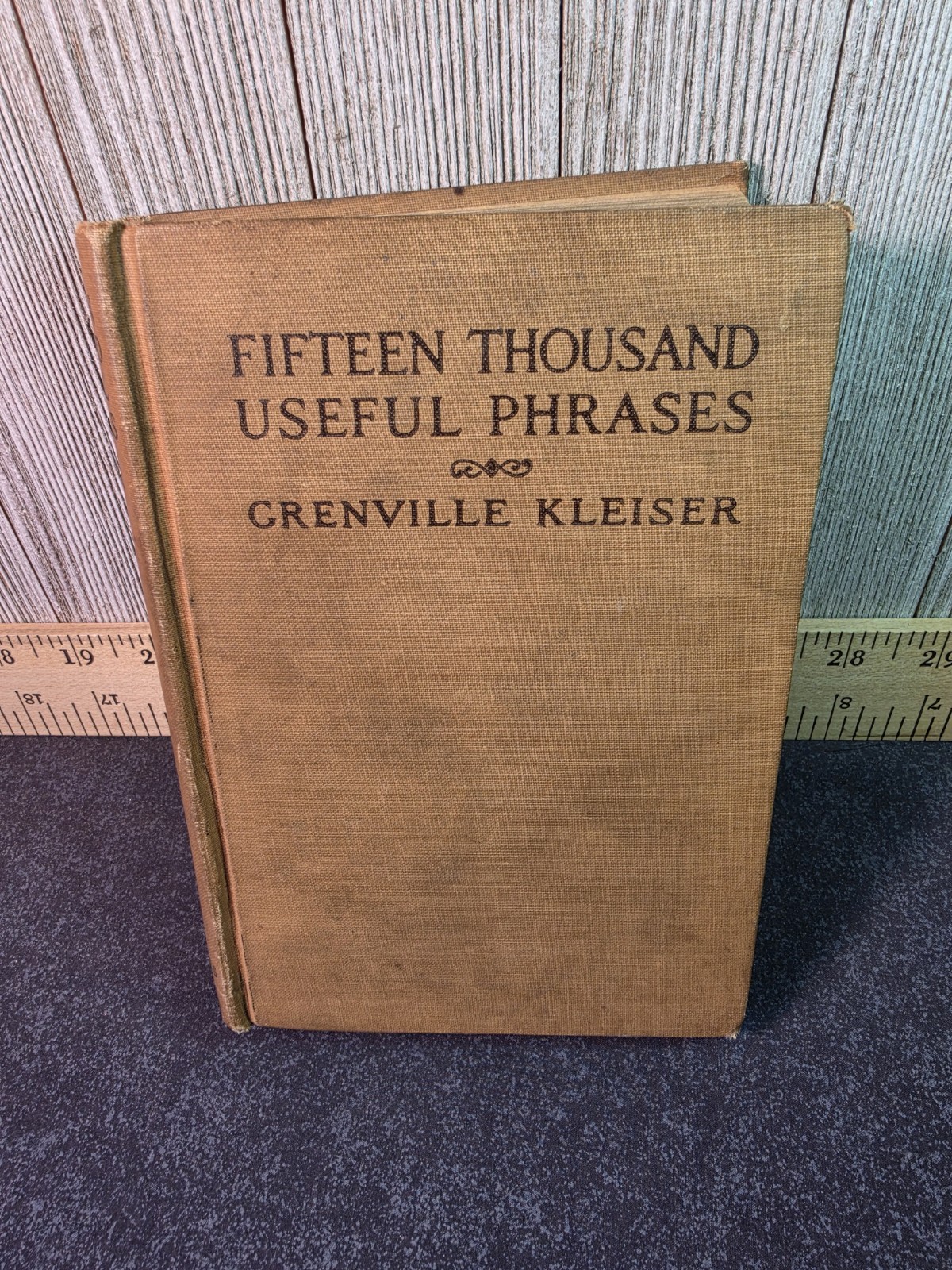 VTG 1917 Book “Fifteen Thousand Useful Phrases “by Greenville Kleiser 16th Edit.