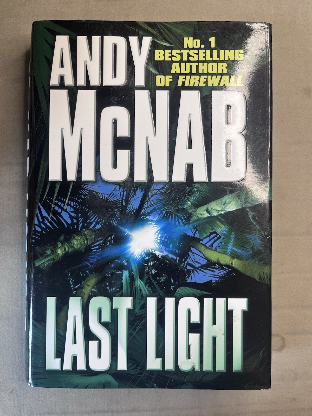 Last Light by Andy McNab – 2001 1st Edition Hardback + Dust Cover – Bantam