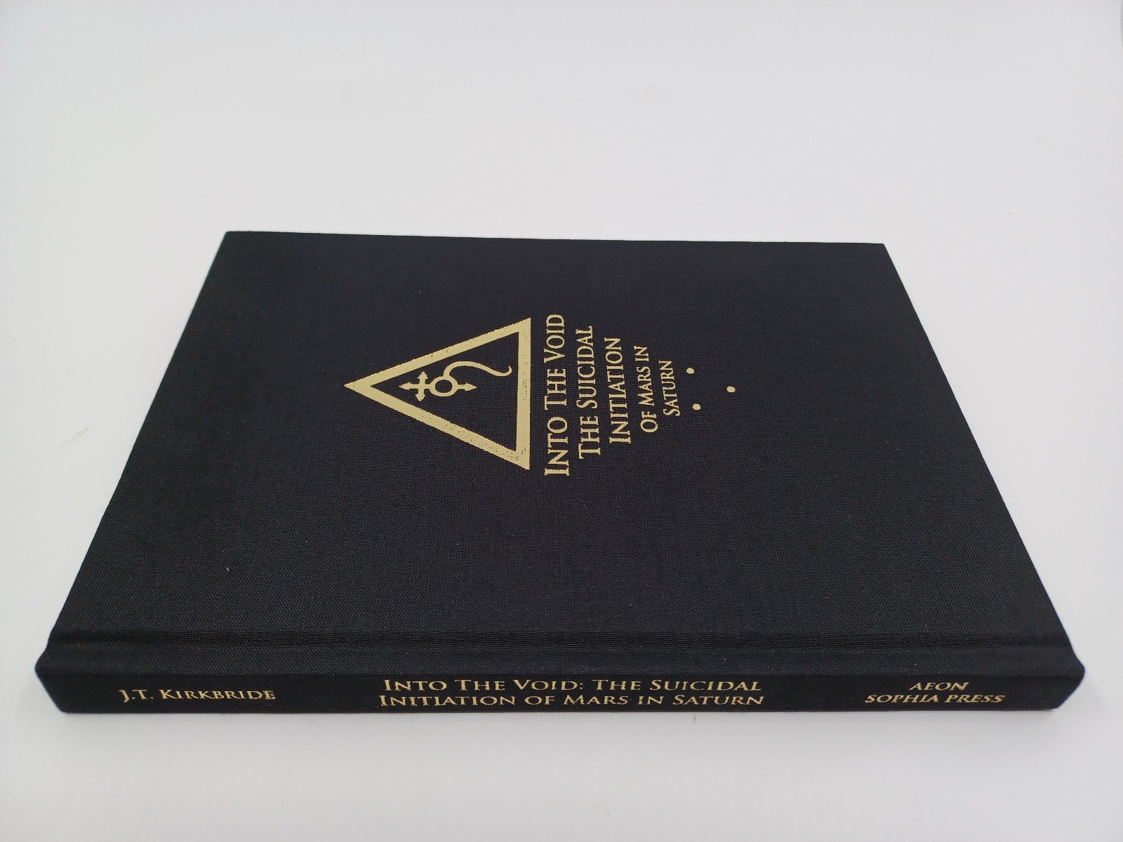 Into The Void – The Suicidal Initiation of Mars In Saturn Jimmy T. Kirkbride 1st