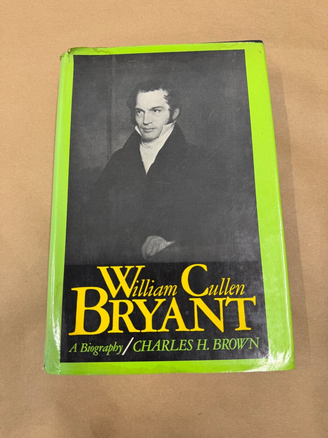 William Cullen Bryant A Biography Charles H. Brown 1971 Hardcover Dust Jacket