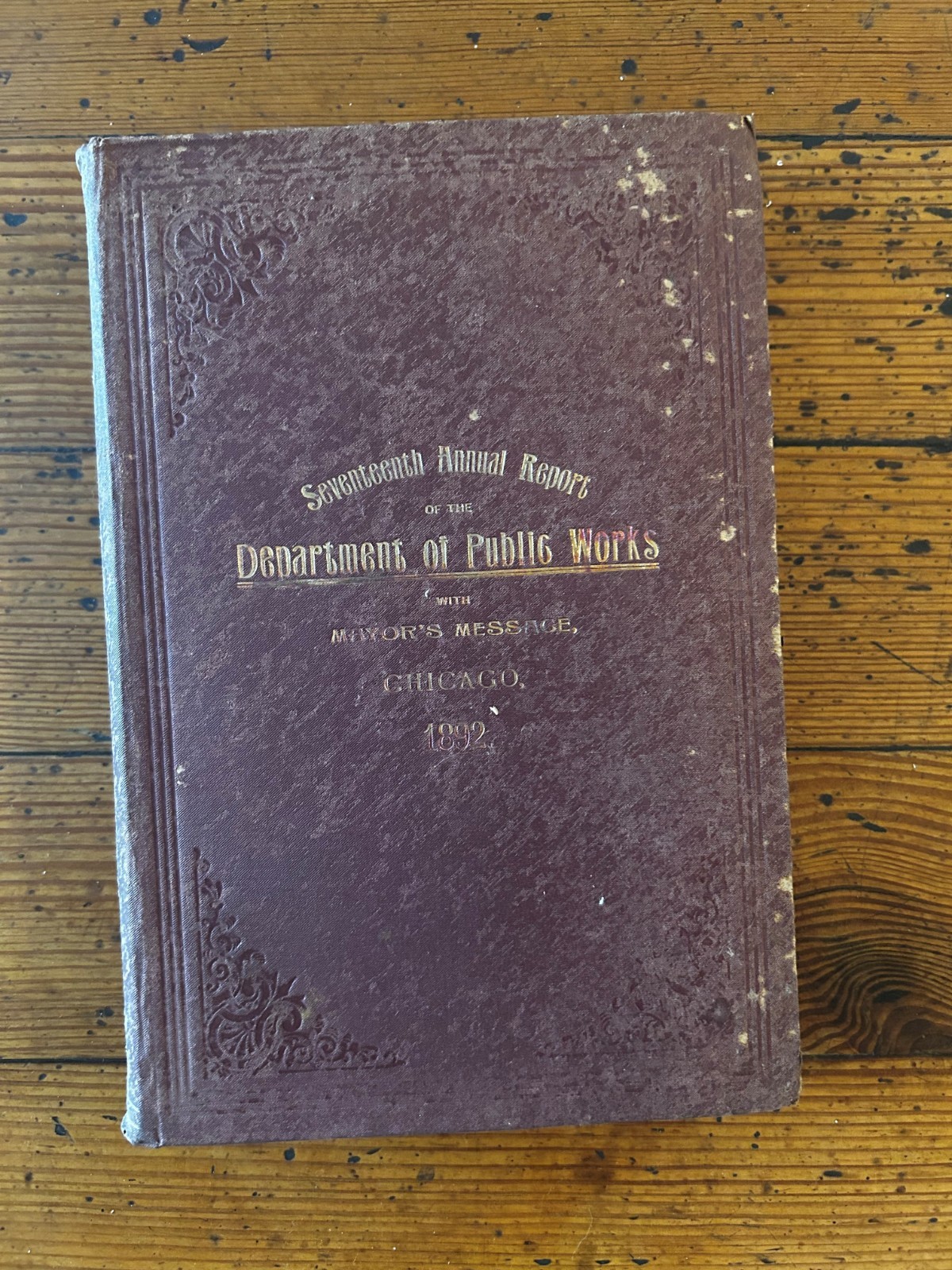 1892 CHICAGO DEPT of PUBLIC WORKS Annual Report w/ Fold-Out Charts & Photos