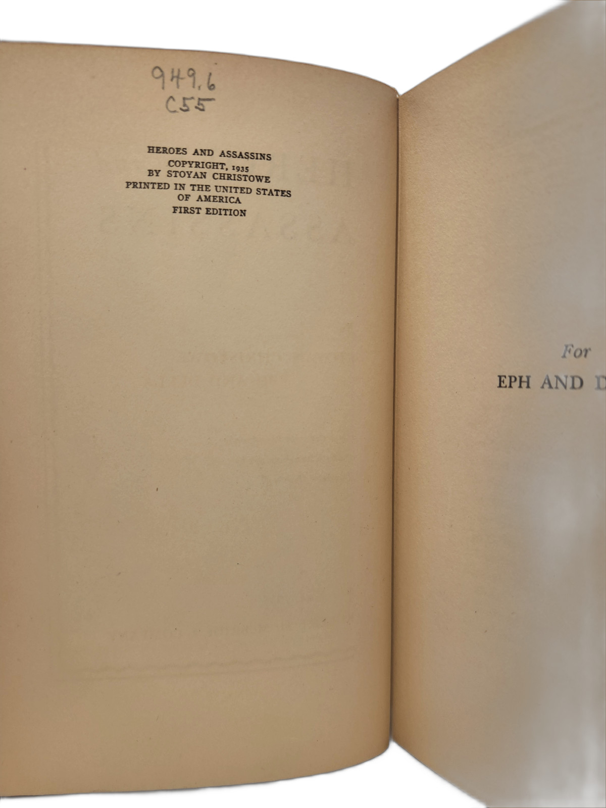 INSCRIBED by author, 1st Ed. / Heroes and Assassins / Stoyan Christowe / 1935