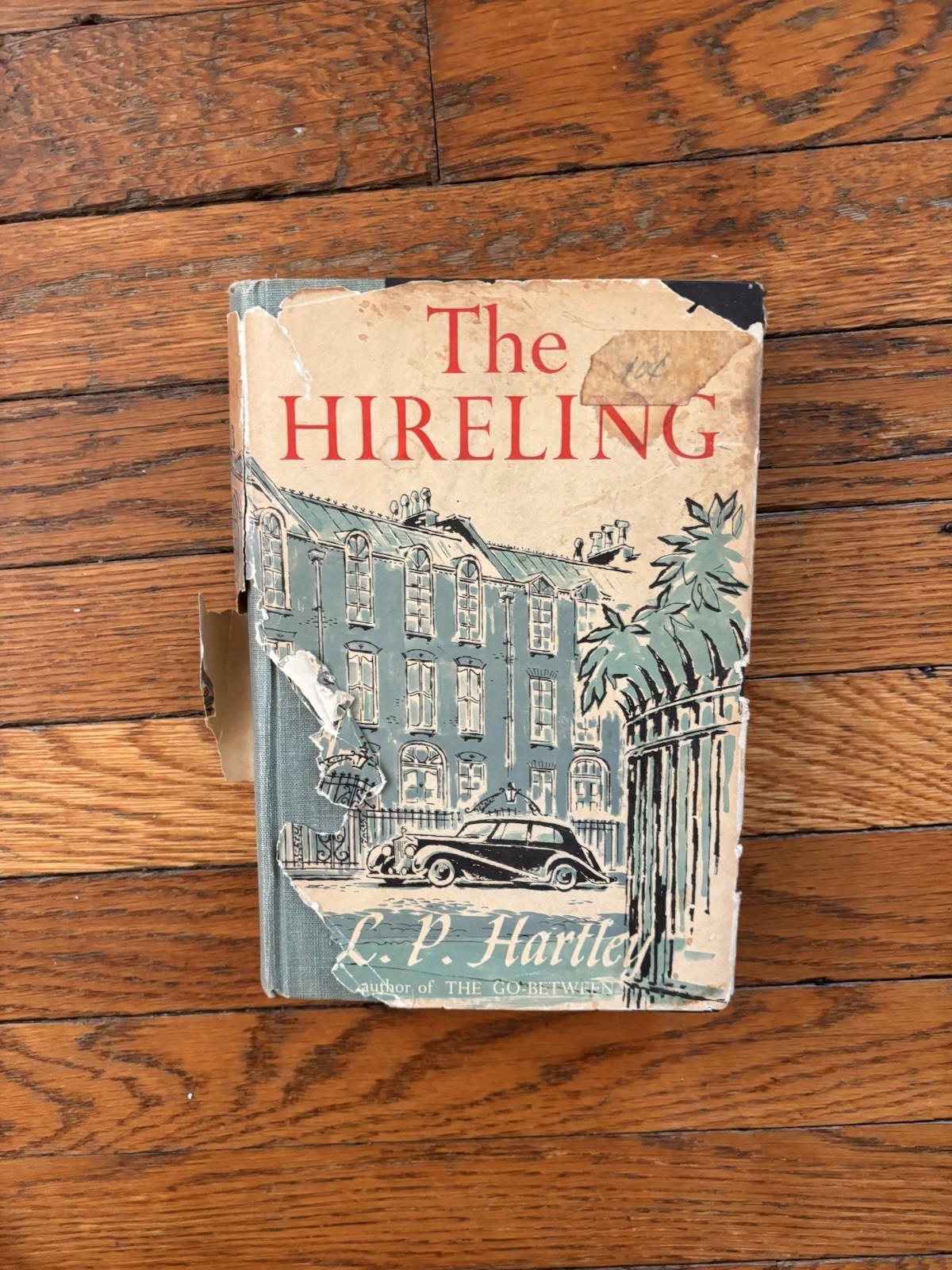 The Hireling – L.P. Hartley – 1958 First US Edition – HC w/DJ – Rinehart
