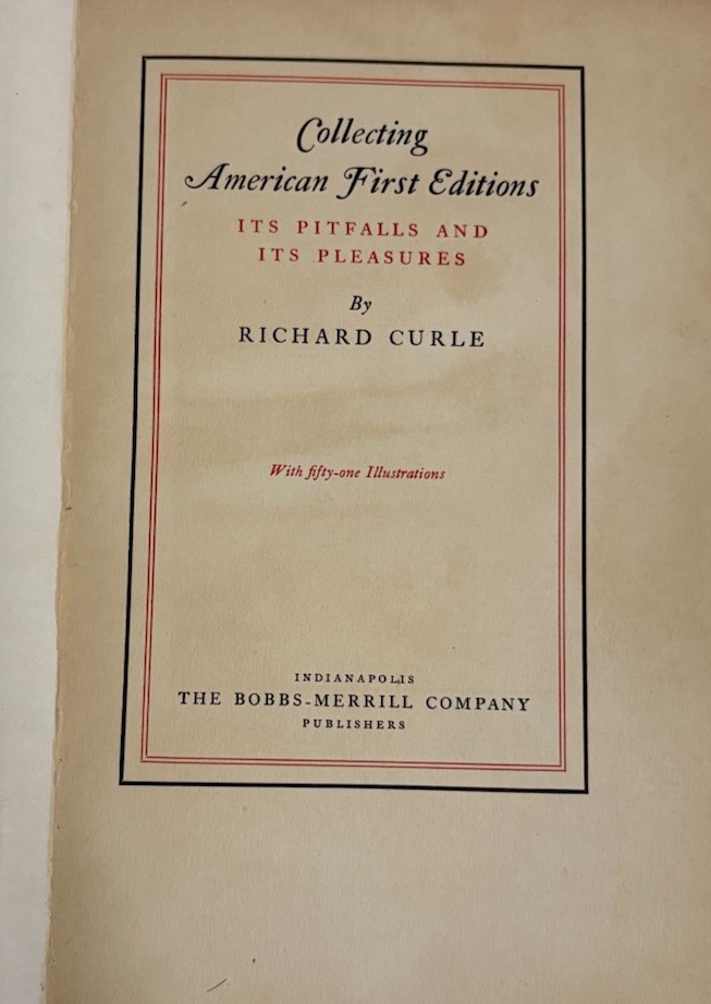 Collecting American First Editions Richard Curle 1930 Signed Limited 1250