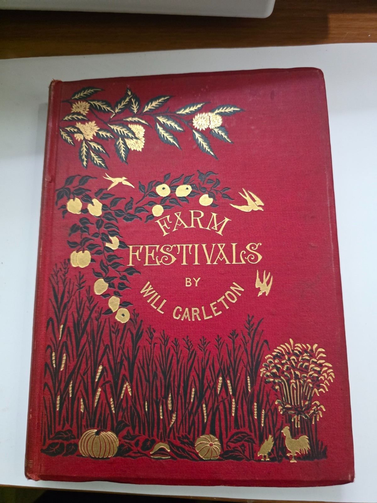 Farm Festivals by Will Carleton 1881/ HC, illustrated