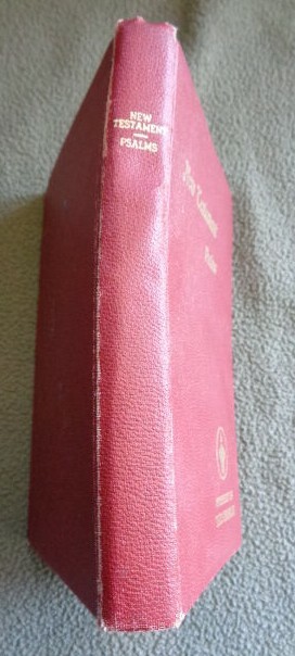 THE NEW TESTAMENT Of Our Lord And Saviour JESUS CHRIST With PSALMS 1969