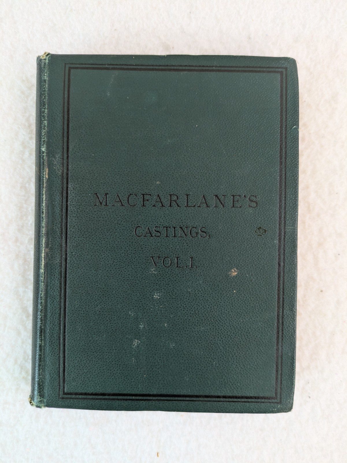 Illustrated Catalogue of MACFARLANE’S CASTINGS 6th Edition Volume 1 Glasgow 1890