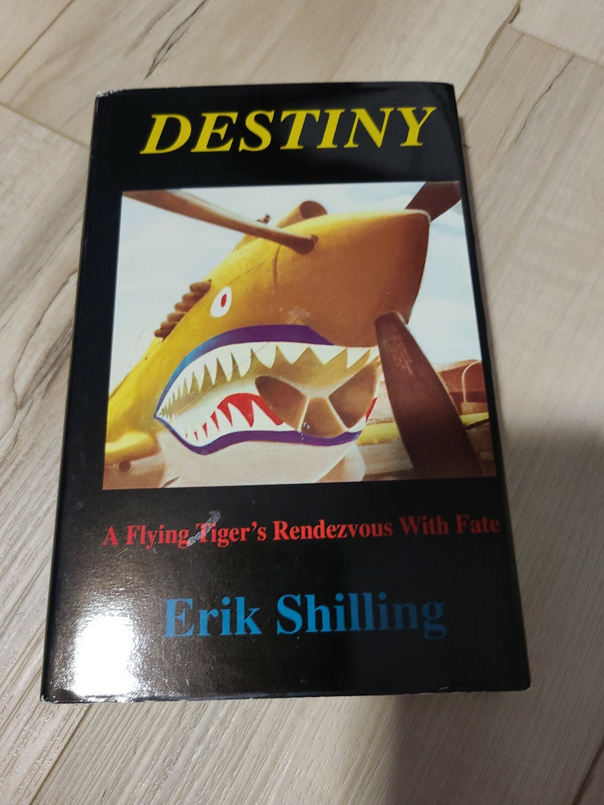 DESTINY by Erik Shilling/1st Ed/HCDJ/Military & War/WWII 1939-45/Signed