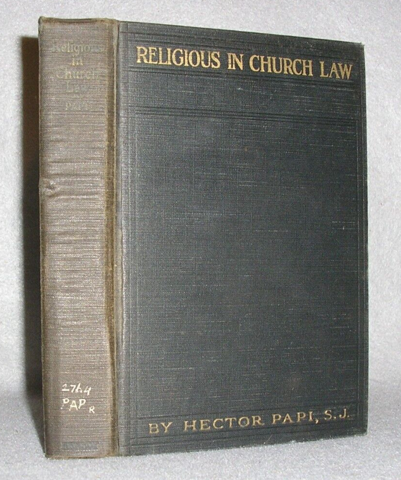 Antique Catholic Religion Book Religious In Church Canon Law Hector Papi 1924