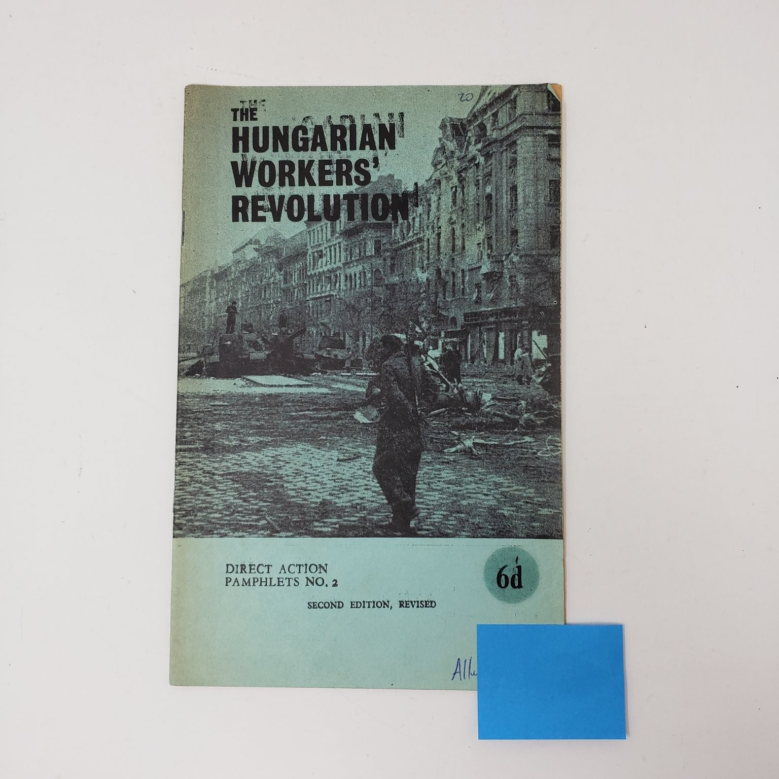 Hungarian Workers’ Revolution Direct Action Pamphlet No. 2 1960s Revised