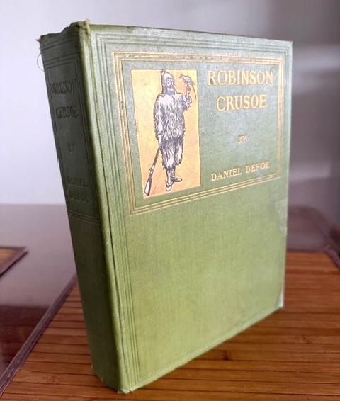 Robinson Crusoe – Daniel Defoe 1908 Henry Altemus- BOOK beautifully Illustrated
