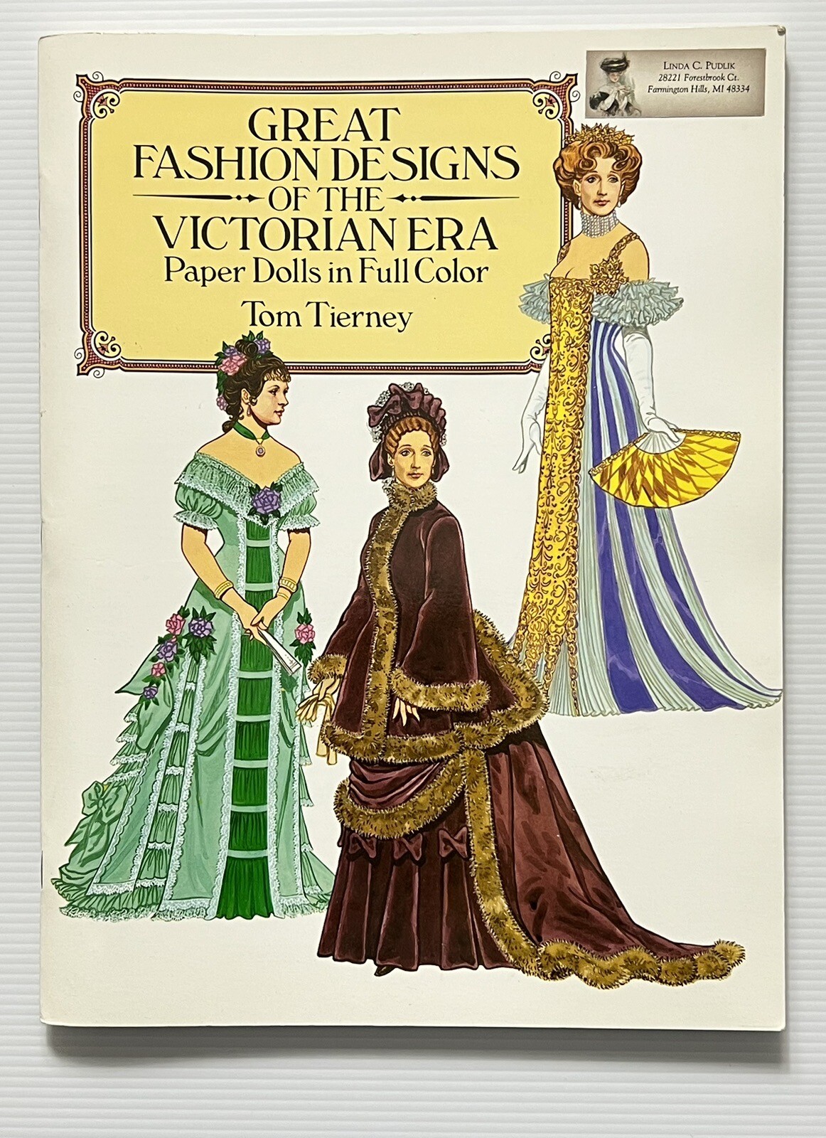 Great Fashion Designs of The Victorian Era by Tom Tierney Paper Dolls PB 1987
