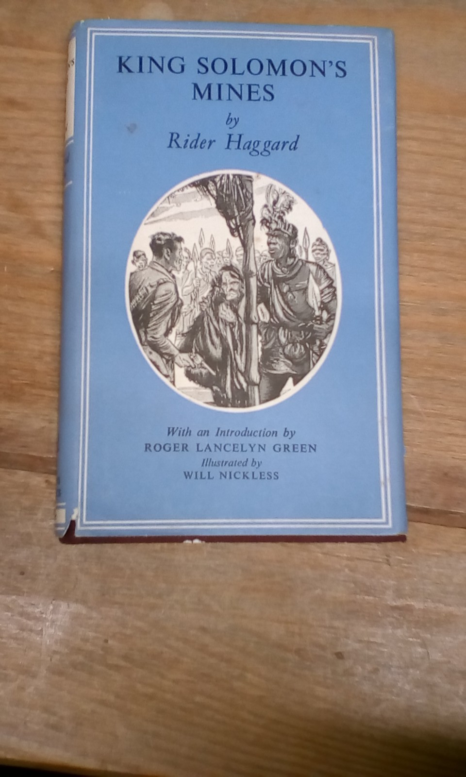 King Solomon’s Mines . Henry Rider Haggard Collins World’s Classics 545 1955
