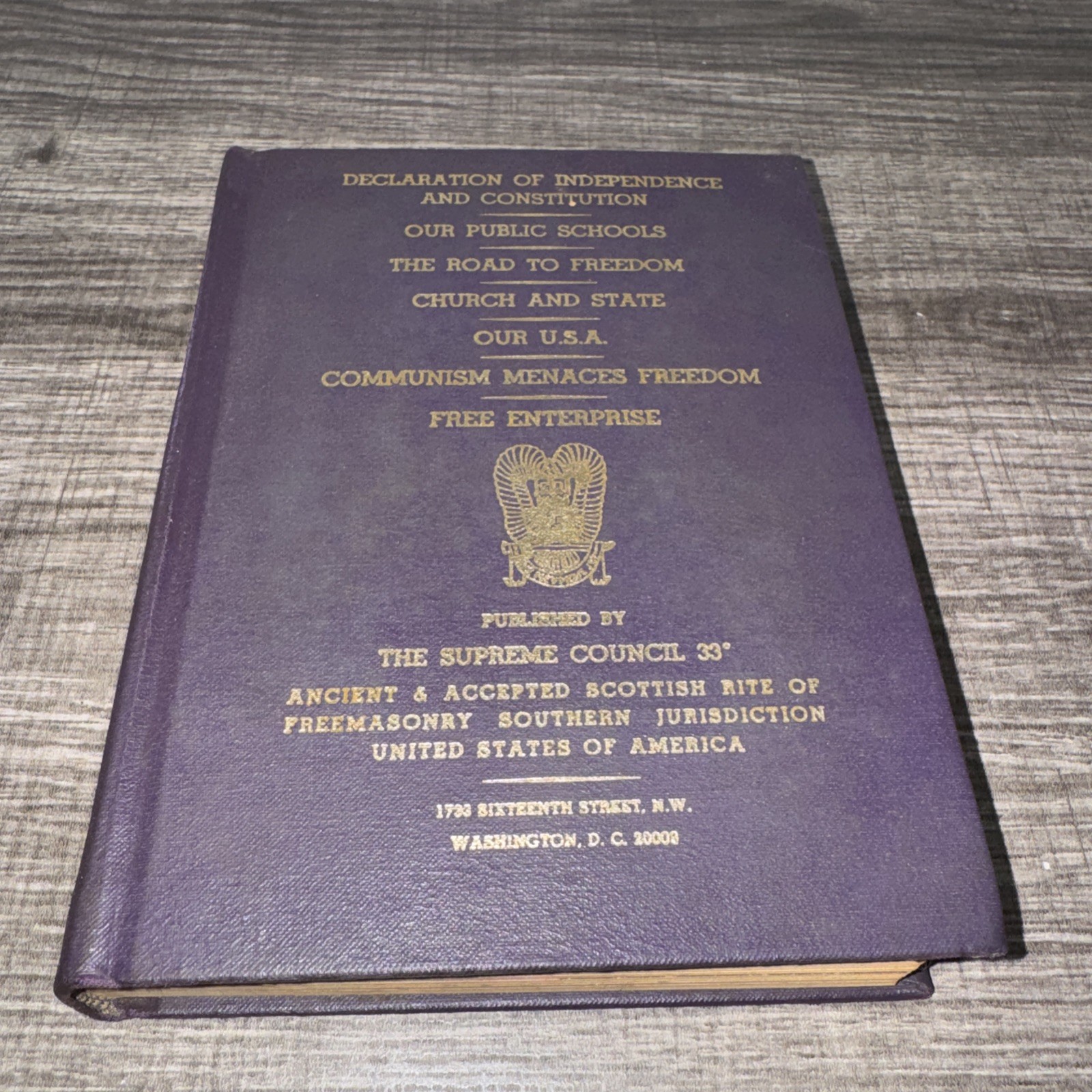 1967 Basic American Ideals Masonic Scottish Rite Freemasonry USA33° Supreme