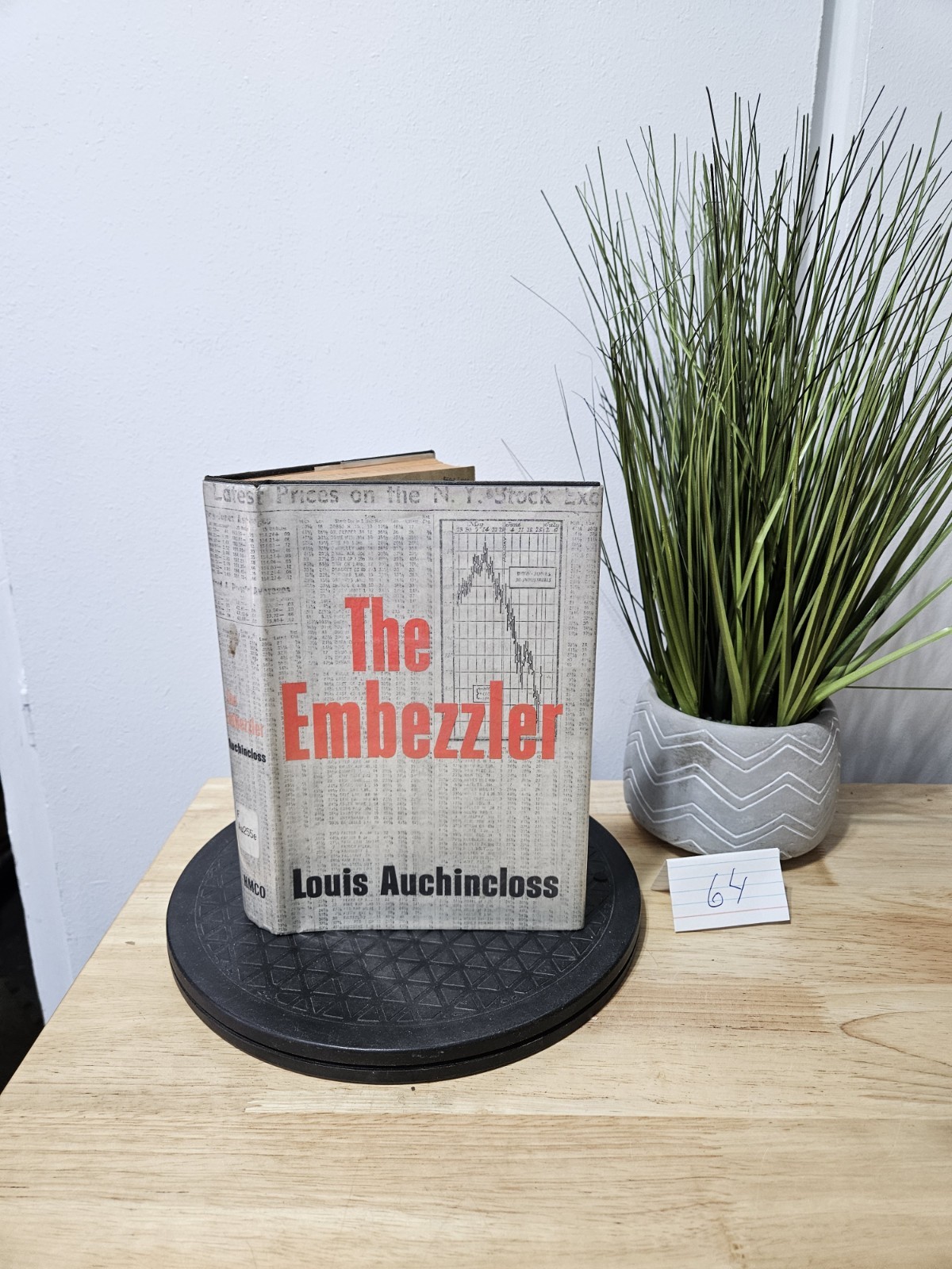 THE EMBEZZLER By: Louis Auchincloss 1966 Hardcover Dust Jacket Ex Library