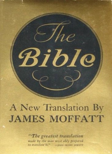 A NEW TRANSLATION OF THE BIBLE, CONTAINING THE OLD AND NEW By Bible. English.