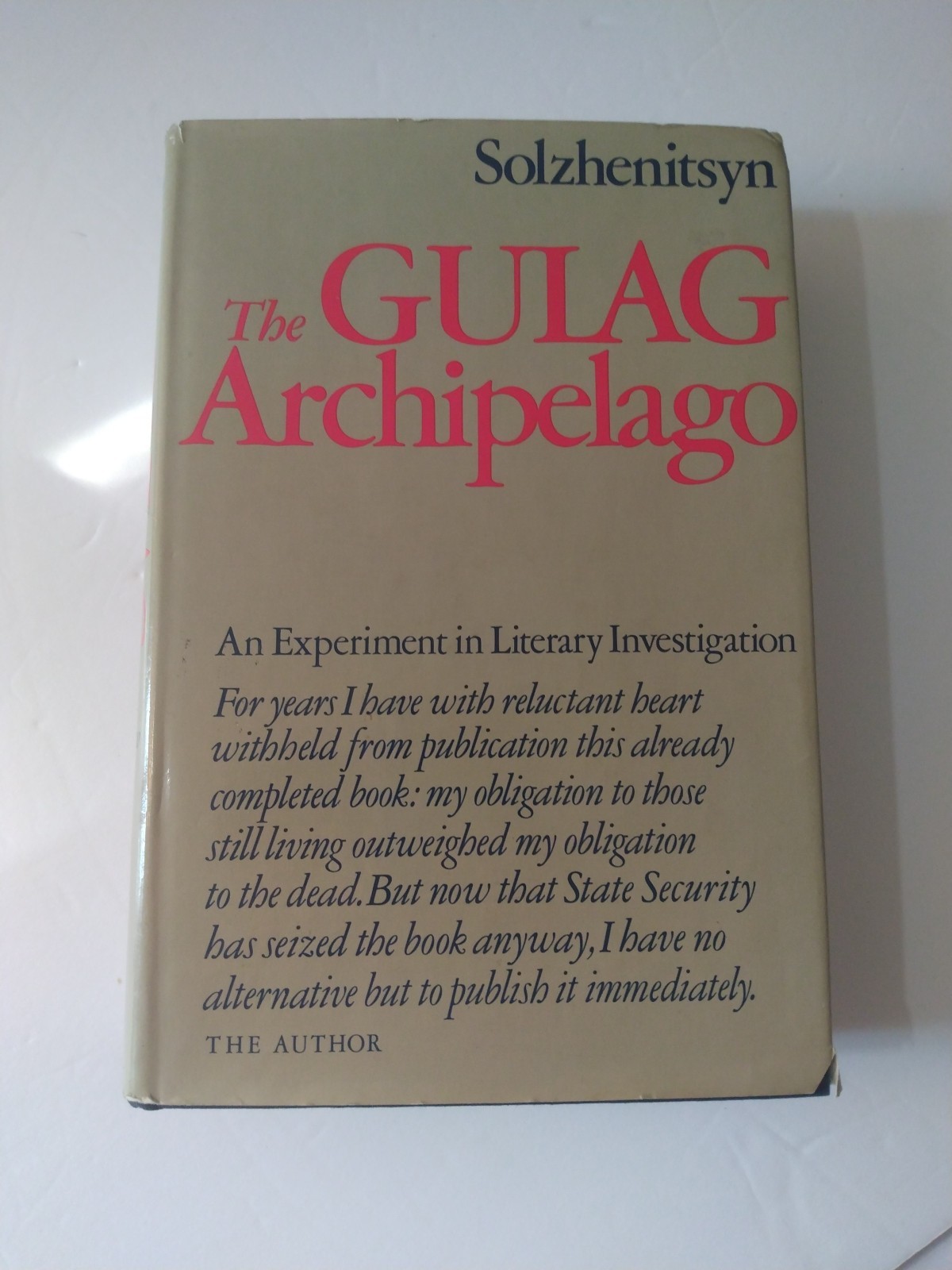 The Gulag Archipelago by Aleksandr Solzhenitsyn, 1974 Hardcover