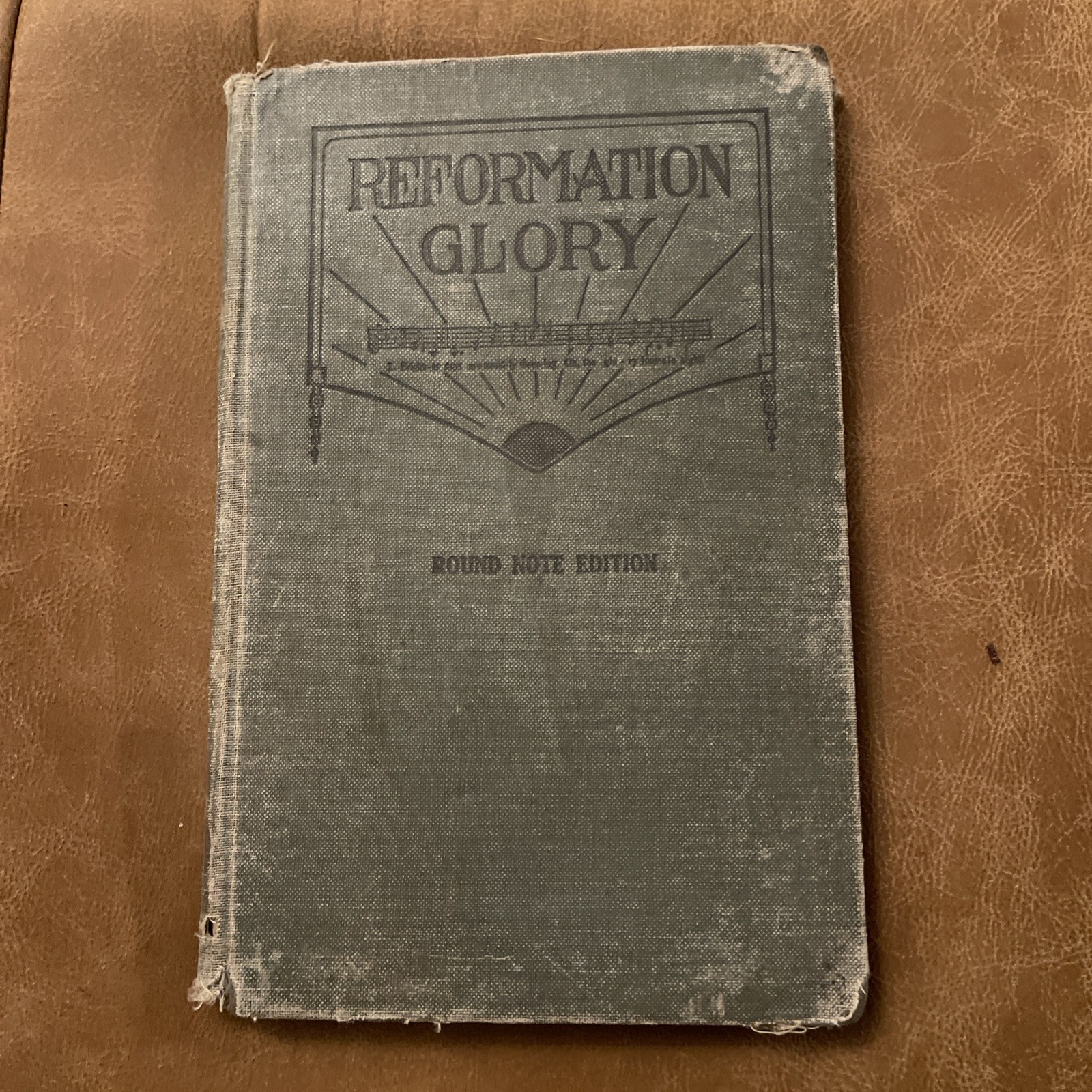 Antique 1923 Reformation Glory Hymnal – Round Note Edition – Gospel Trumpet Co