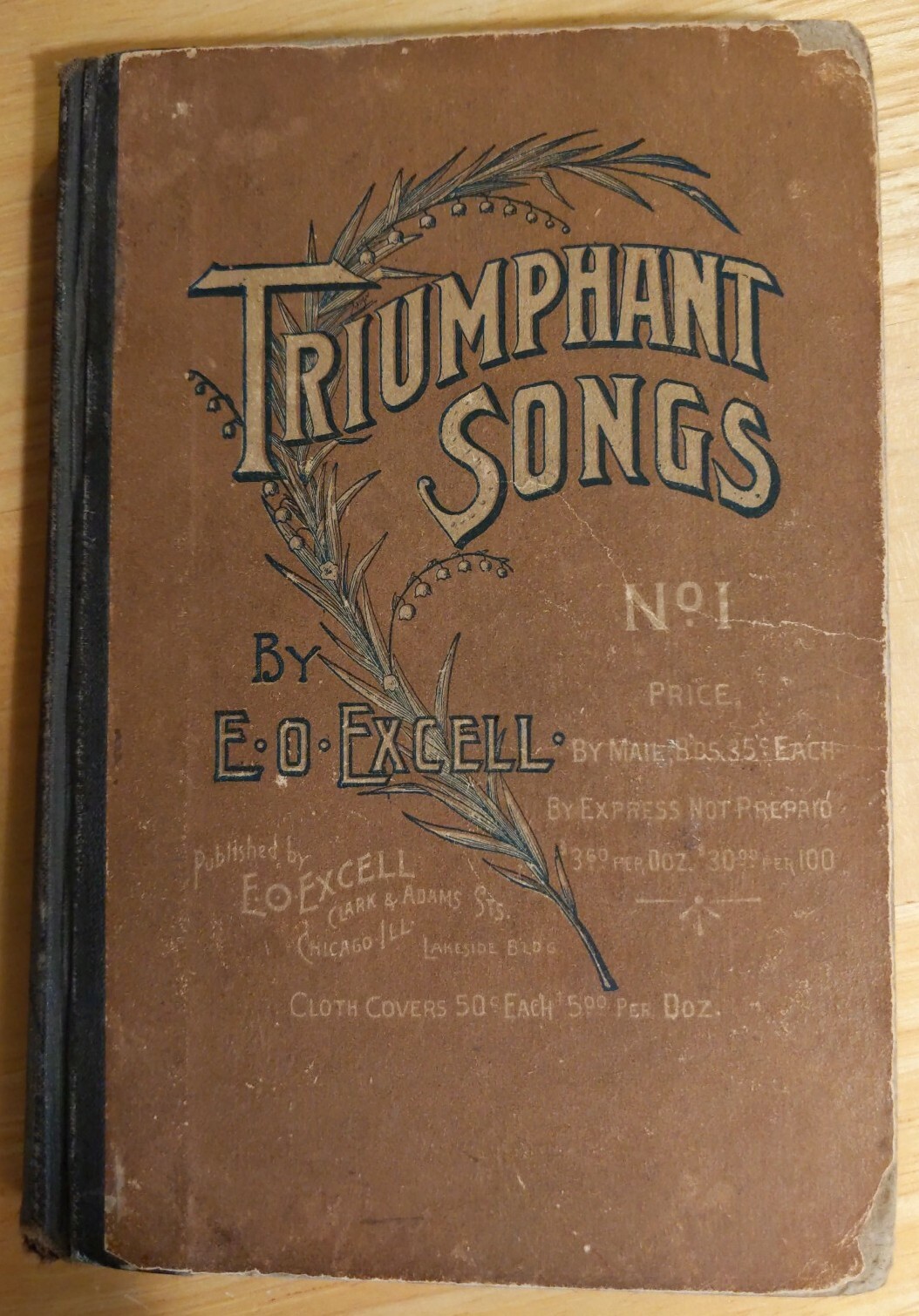 TRIUMPHANT SONGS No.1 by E. O. Excell 1887 HC 224 Pages Excellent condition