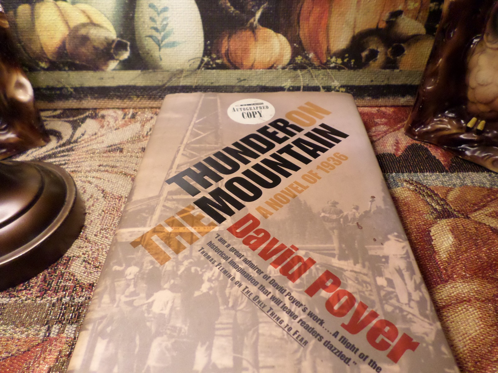 Thunder on the Mountain 1999 SIGNED FIRST EDITION David Poyer Hardcover /w DJ