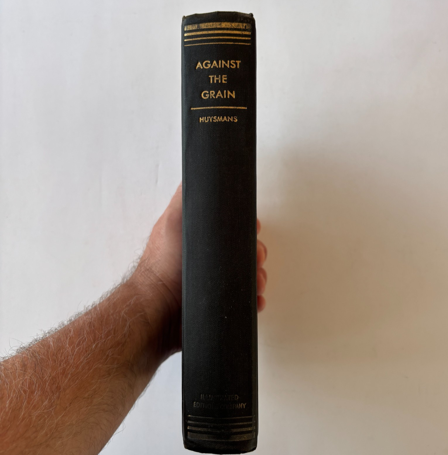 Against the Grain by J.K. Huysmans 1931 Illustrated Editions Hardcover Nice Copy