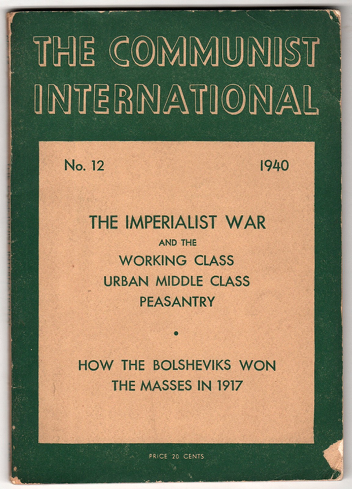 The Communist International No 12 1940 The Imperialist War and the Working Class