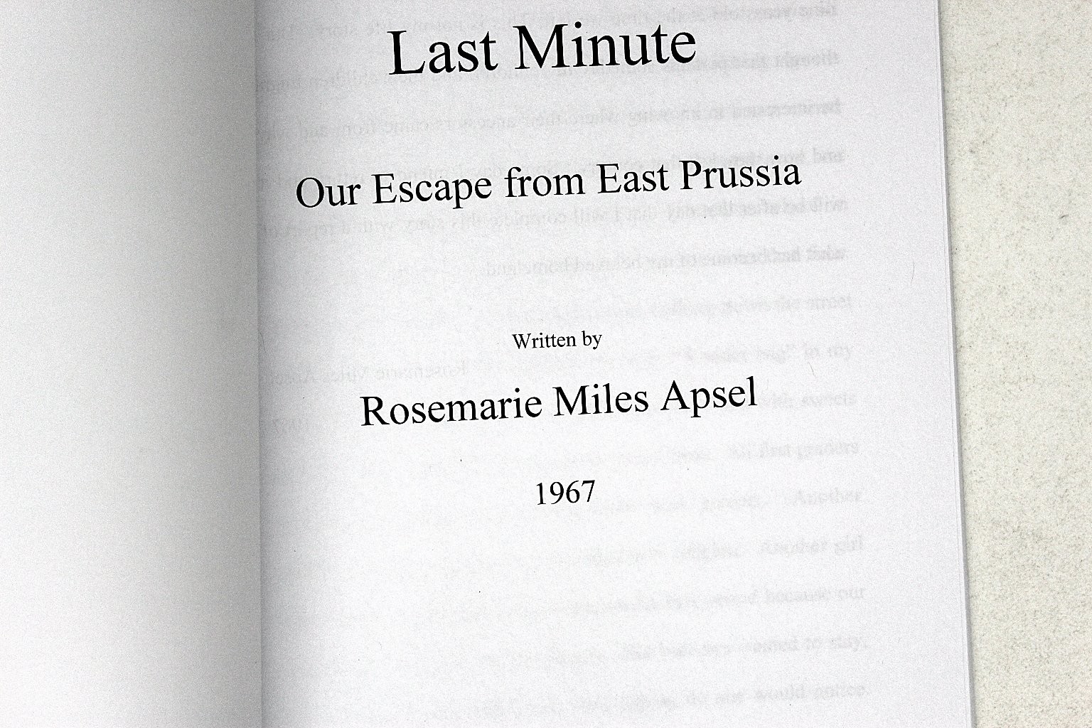 Last Minute Rosemarie Miles Apsel 1967 East Prussia WWII Memoir Illustrated