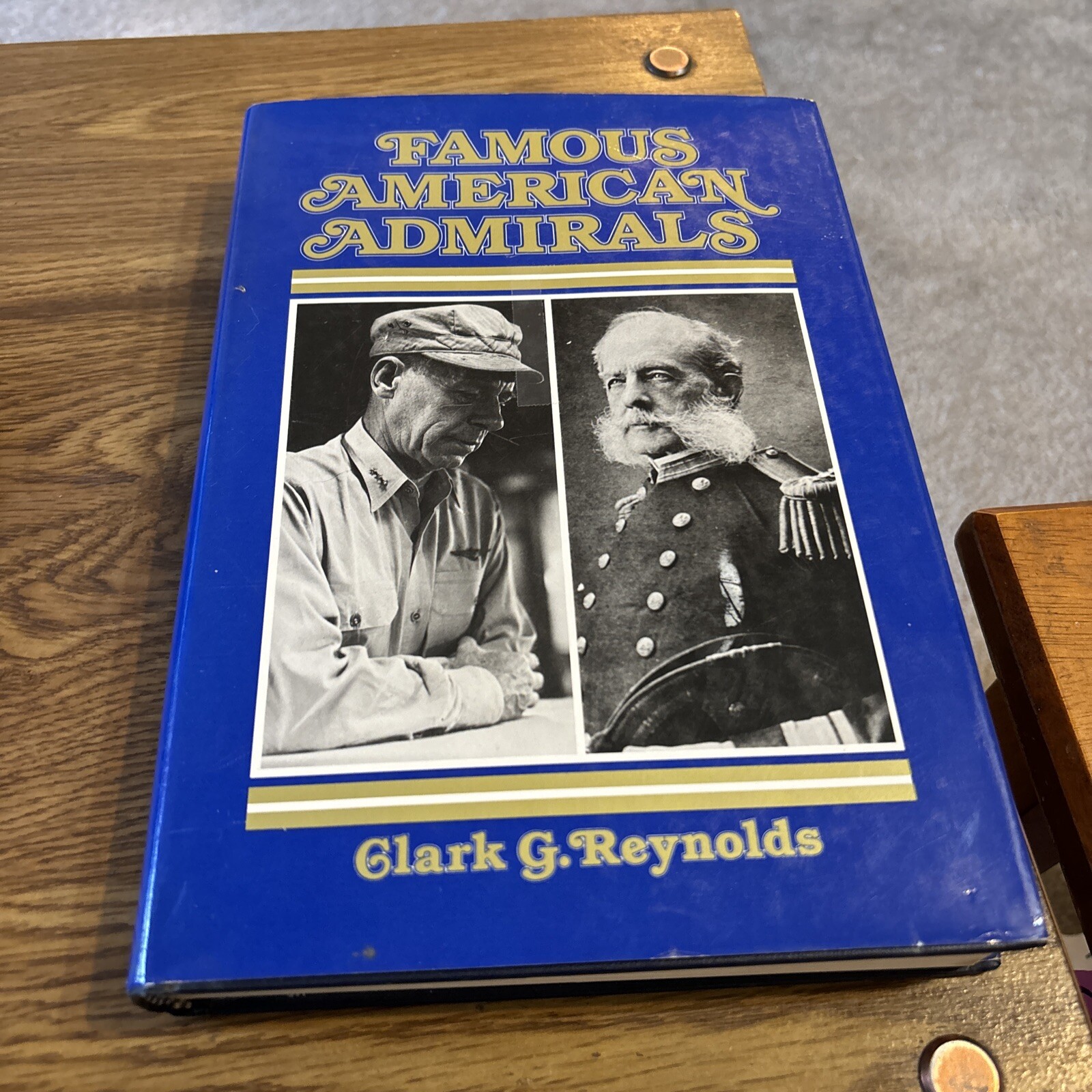 Famous American Admirals, Clark G Reynolds 1978 Van Nostrand HC DJ
