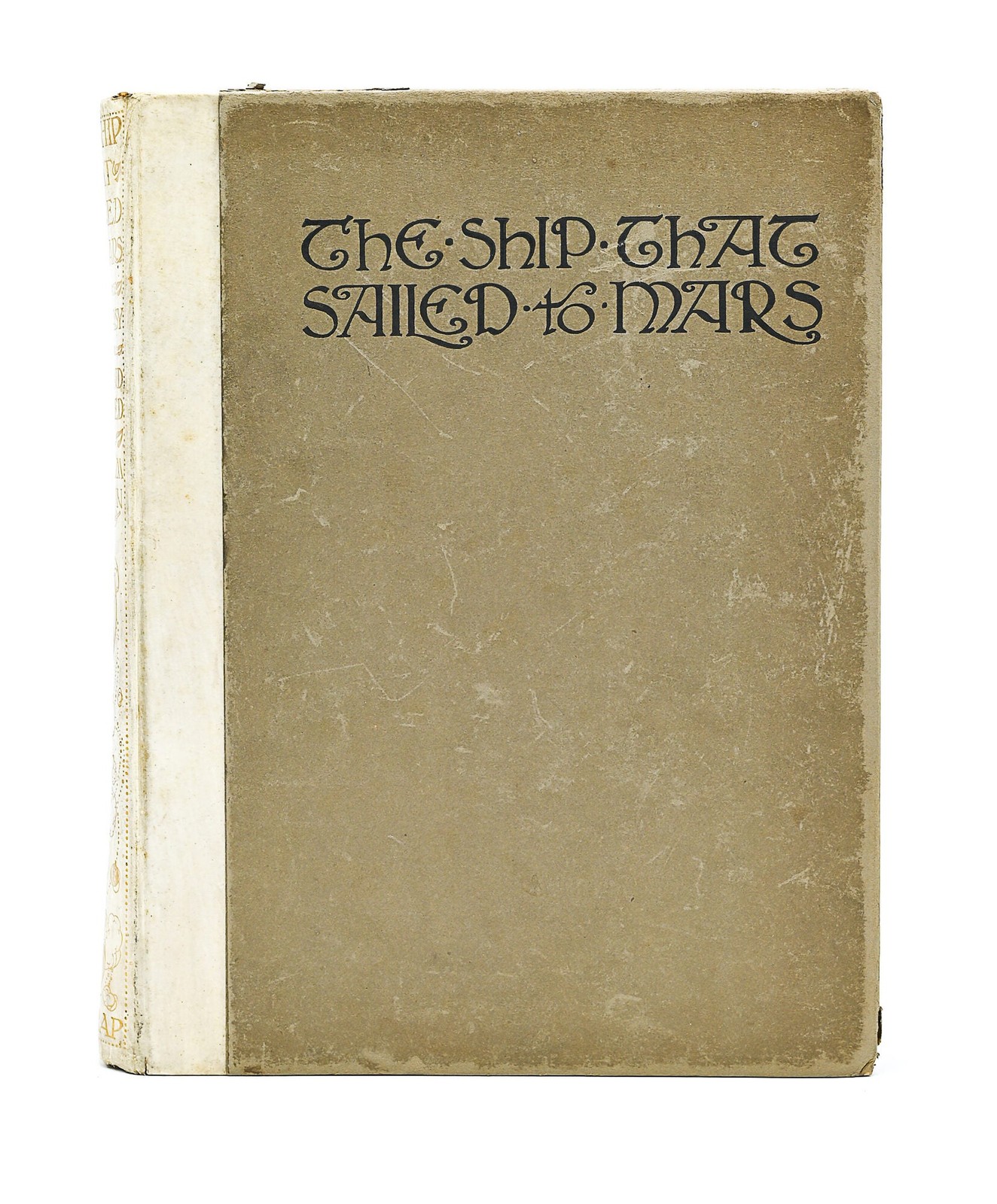 William Timlin / THE SHIP THAT SAILED TO MARS 1st Edition 1923