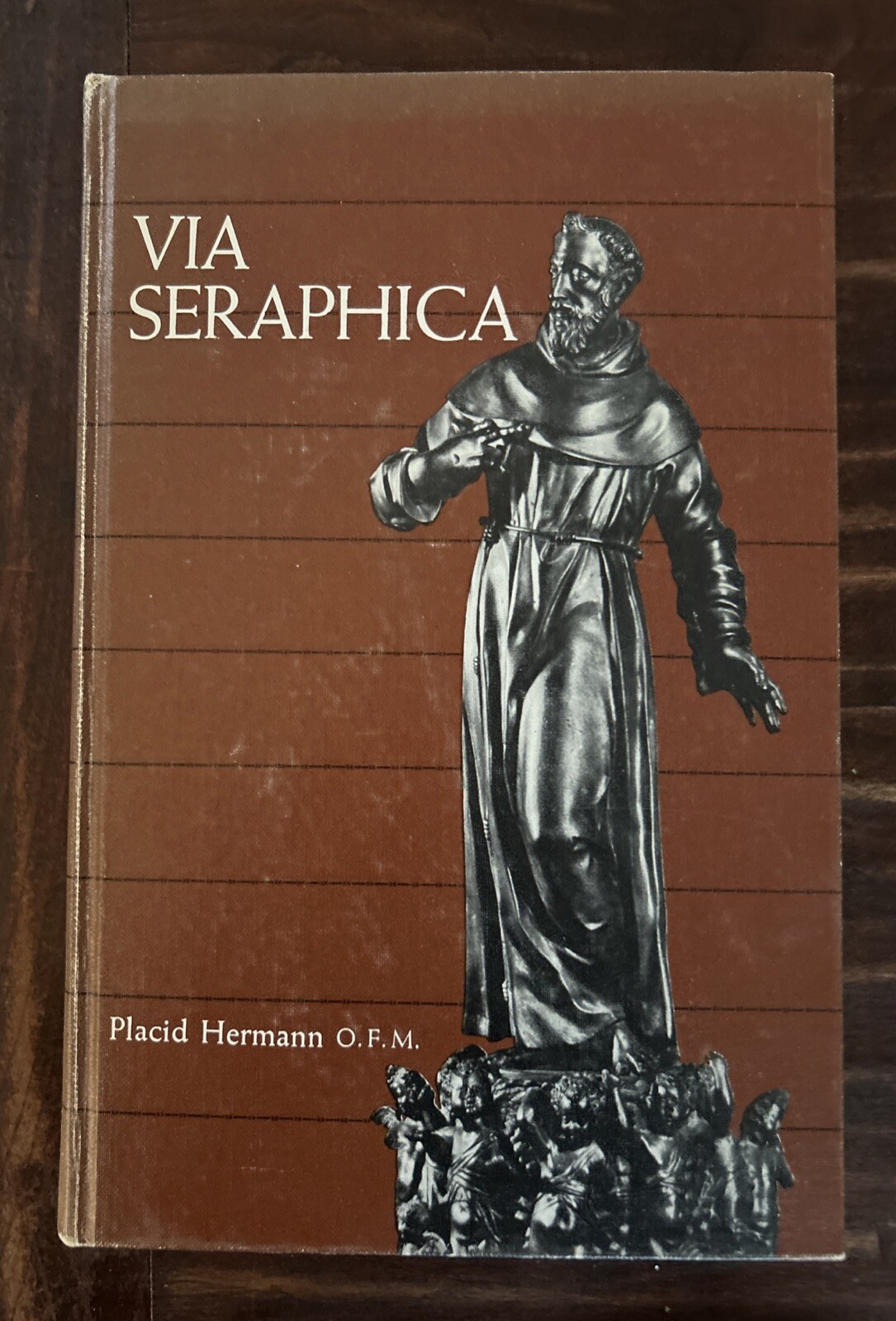 Rare 1959 1st Ed: Via Seraphica; Placid Herman OFM; Franciscan Catholic History
