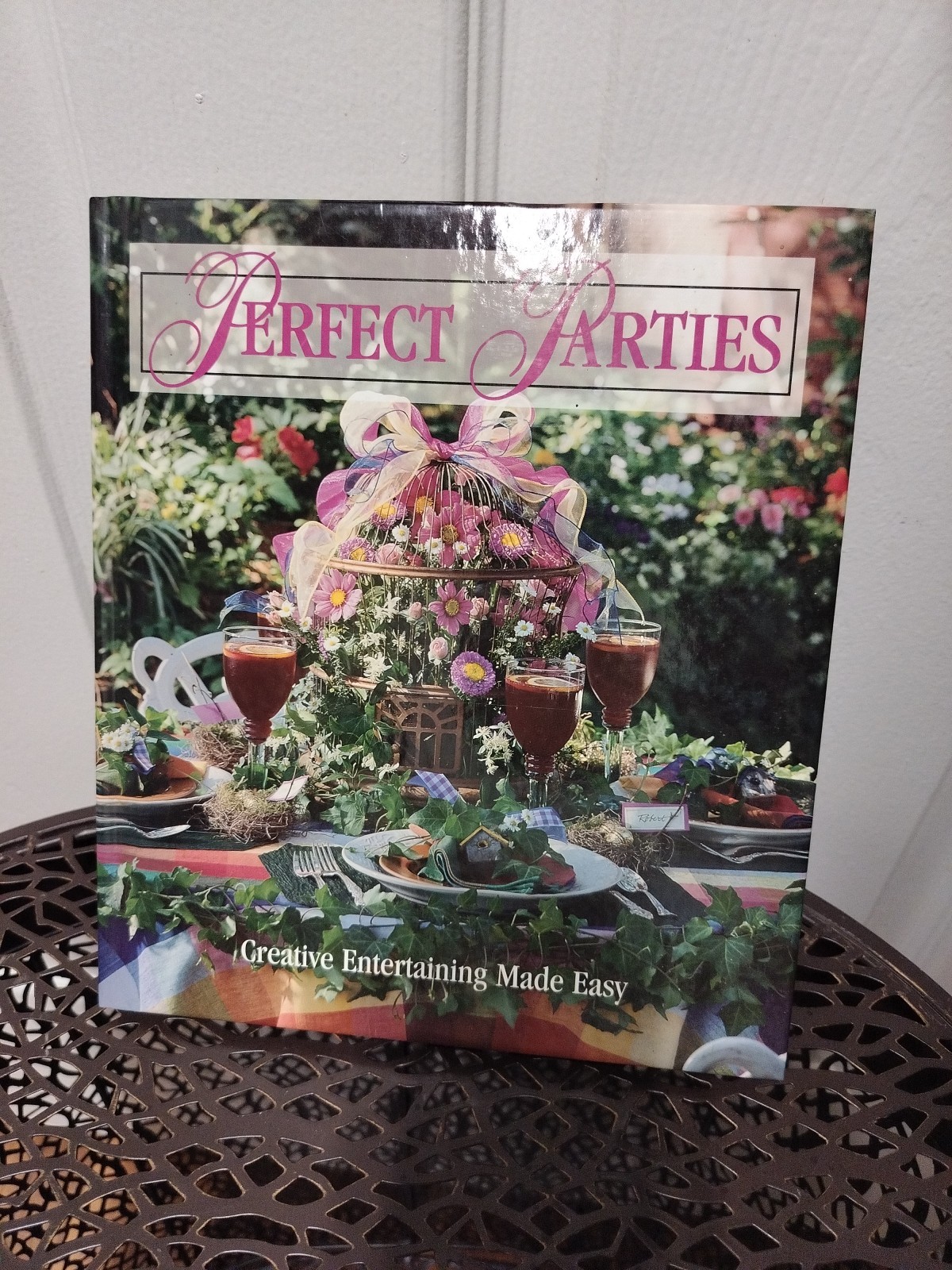 Perfect Parties by Anne Childs Leisure Arts 1993 Illustrated Entertaining