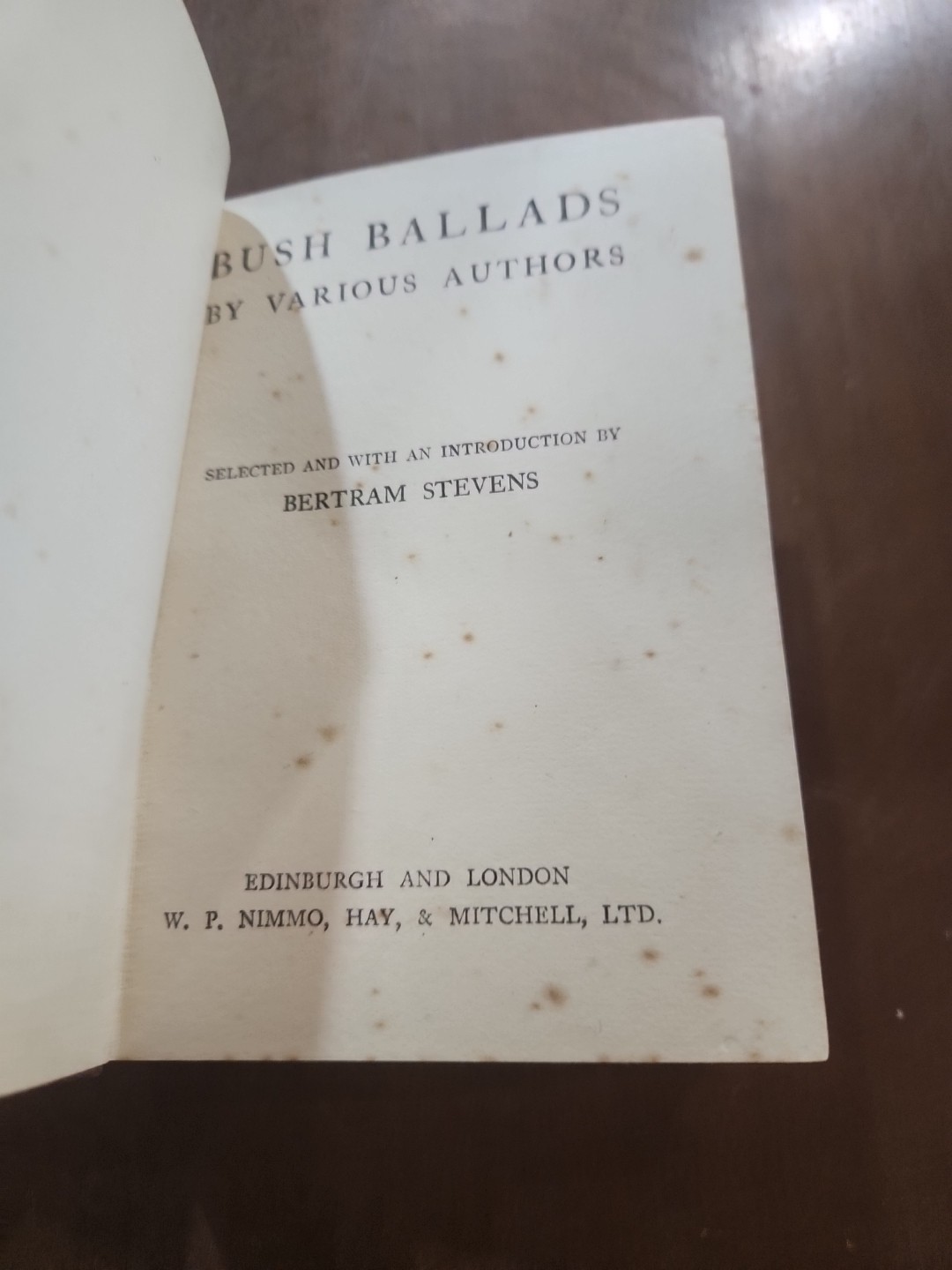 BUSH BALLADS BY VARIOUS AUTHORS BY L. GORDON ETC. (W.P. NIMMO, HAY & MITCHELL)