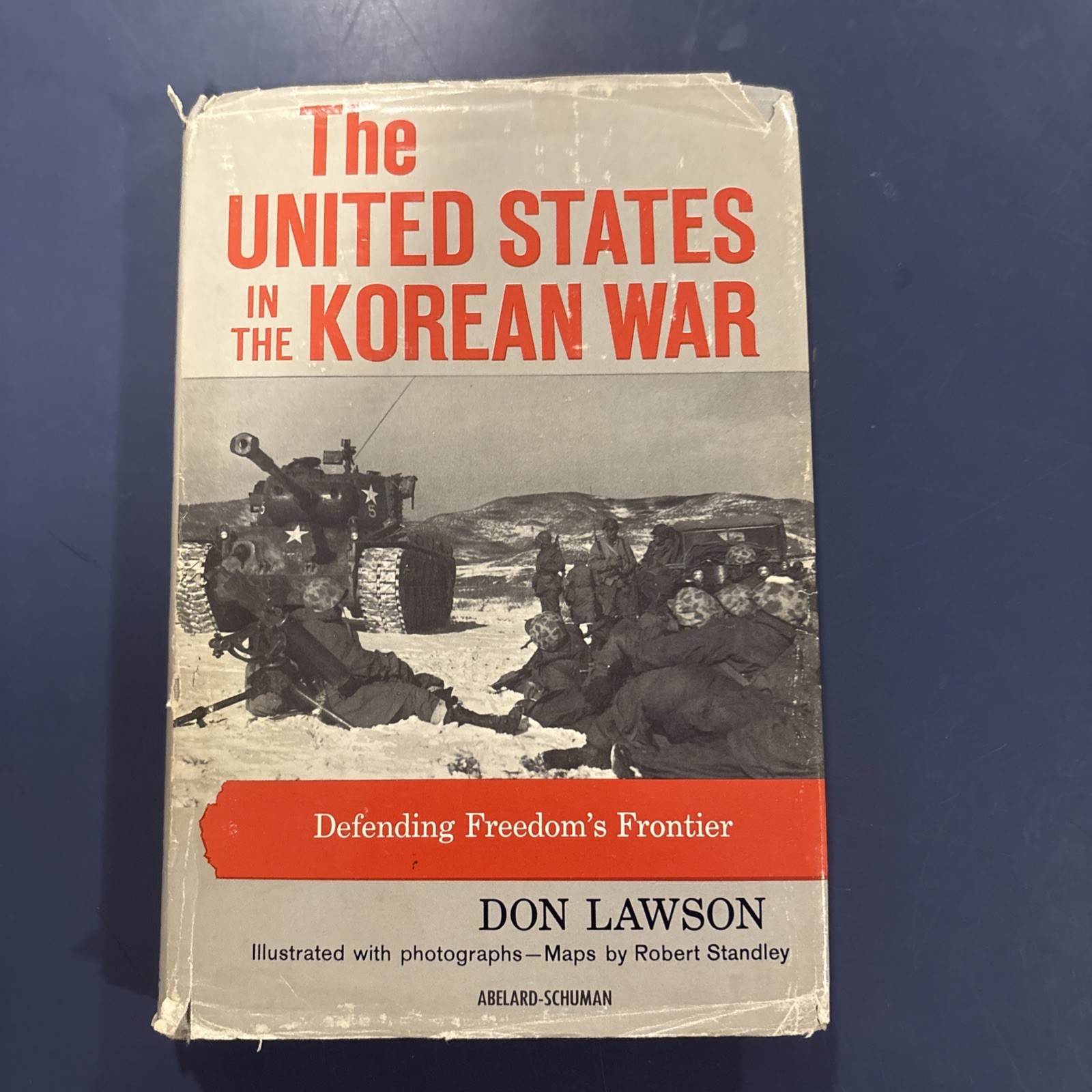 Don Lawson THE UNITED STATES IN THE KOREAN WAR 1st Edition 1st Printing