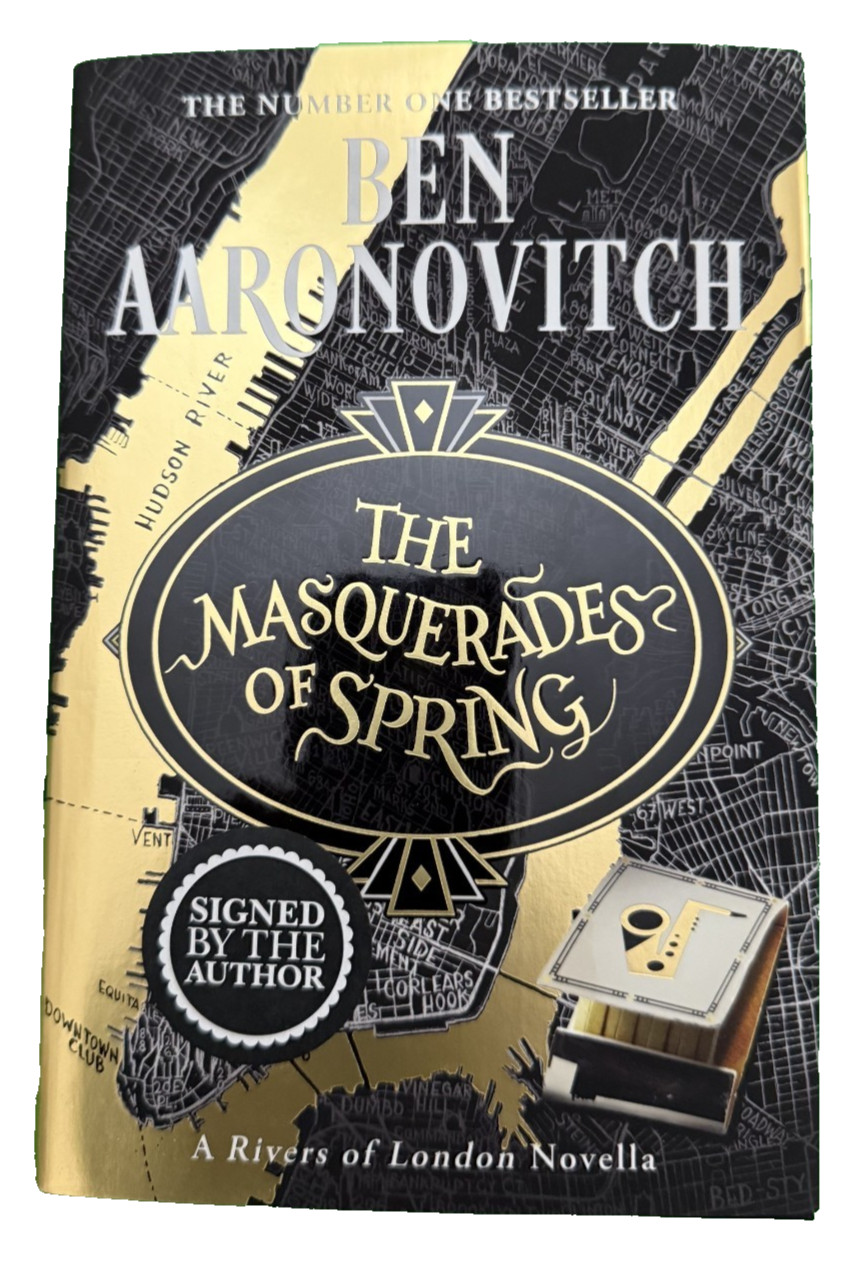 SIGNED Ben Aaronovitch Rivers #9.4 “Masquerades of Spring” ©2024 Orion 1st/1st