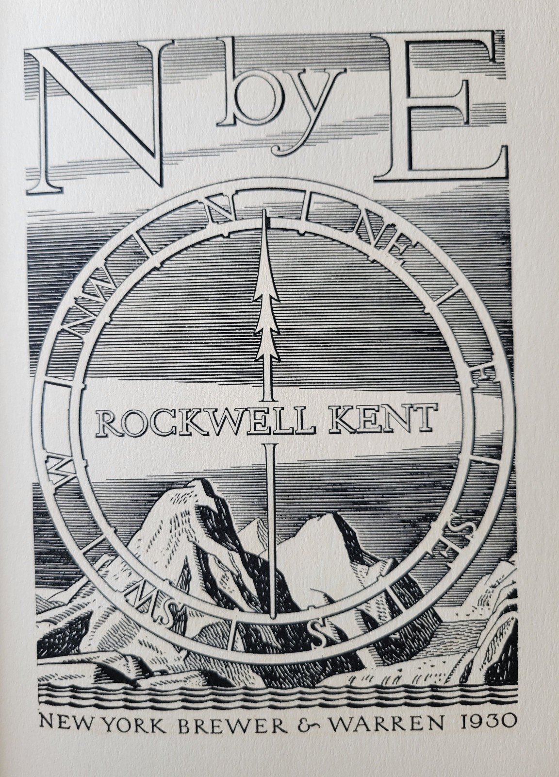 N by E, by Rockwell Kent HCDJ 1930 1st Edition, 2nd Printing