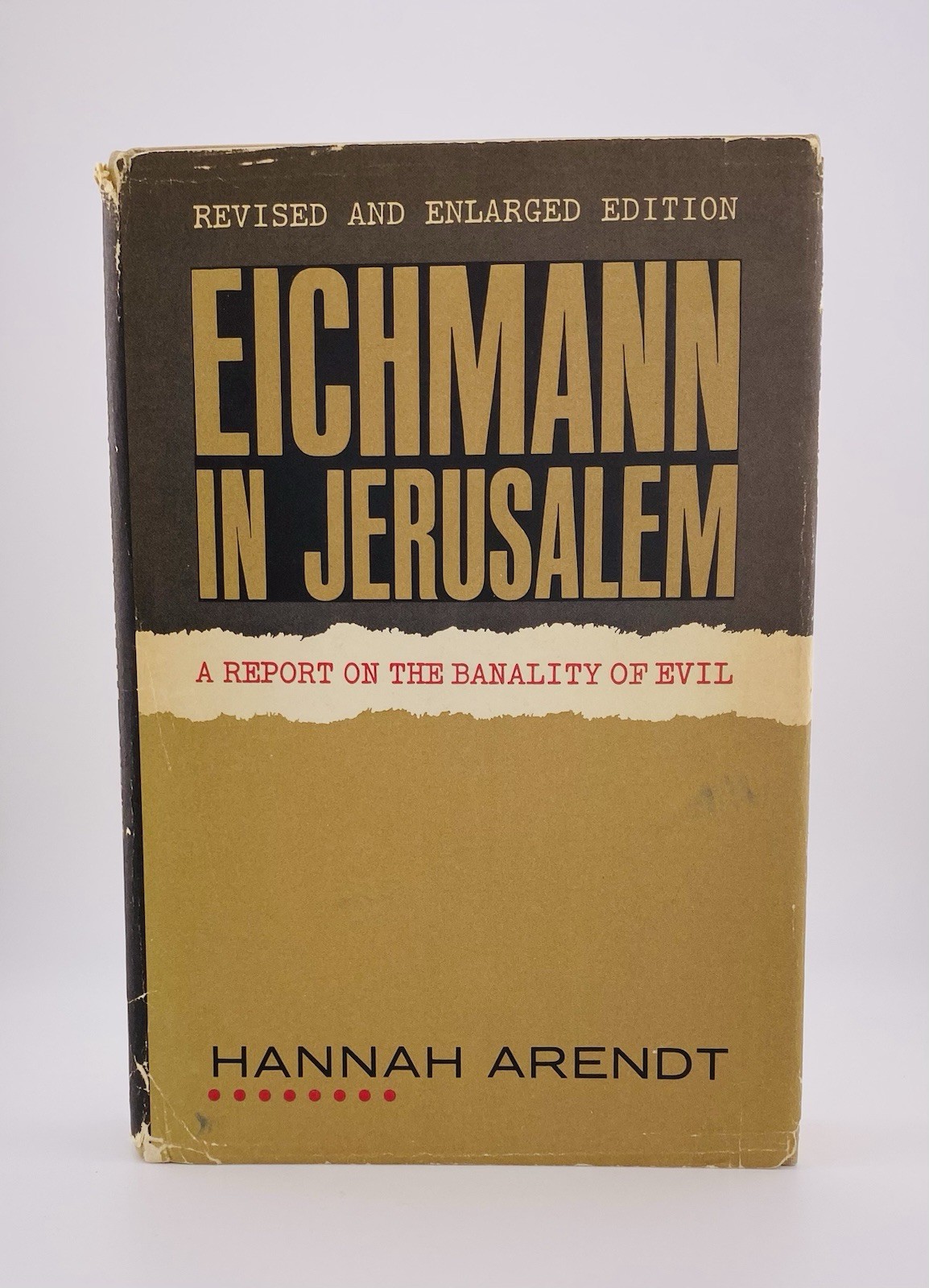 Hannah ARENDT, EICHMANN In JERUSALEM, EARLY EDITION, 1963 / 1965, DJ in Mylar